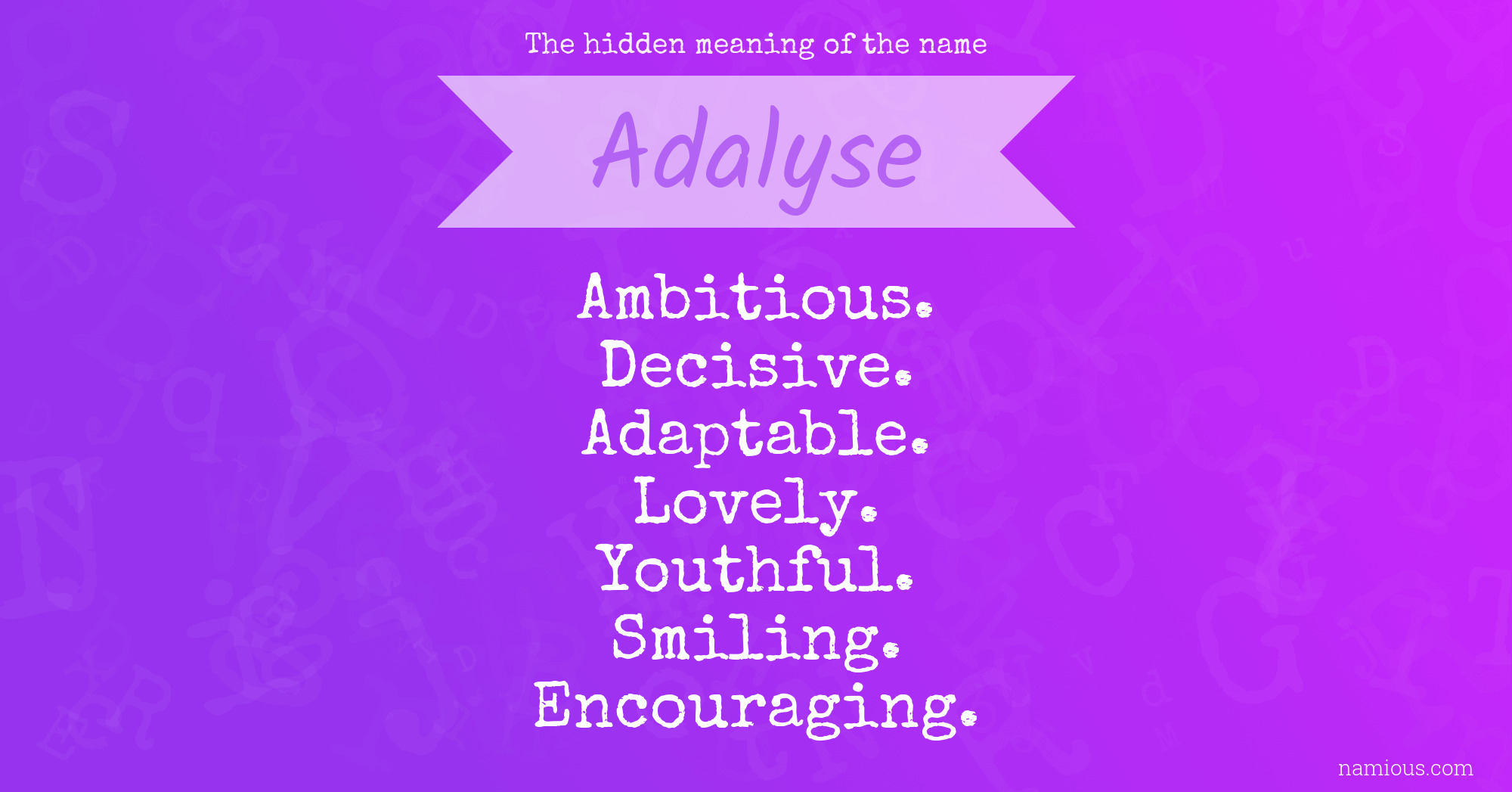 The hidden meaning of the name Adalyse