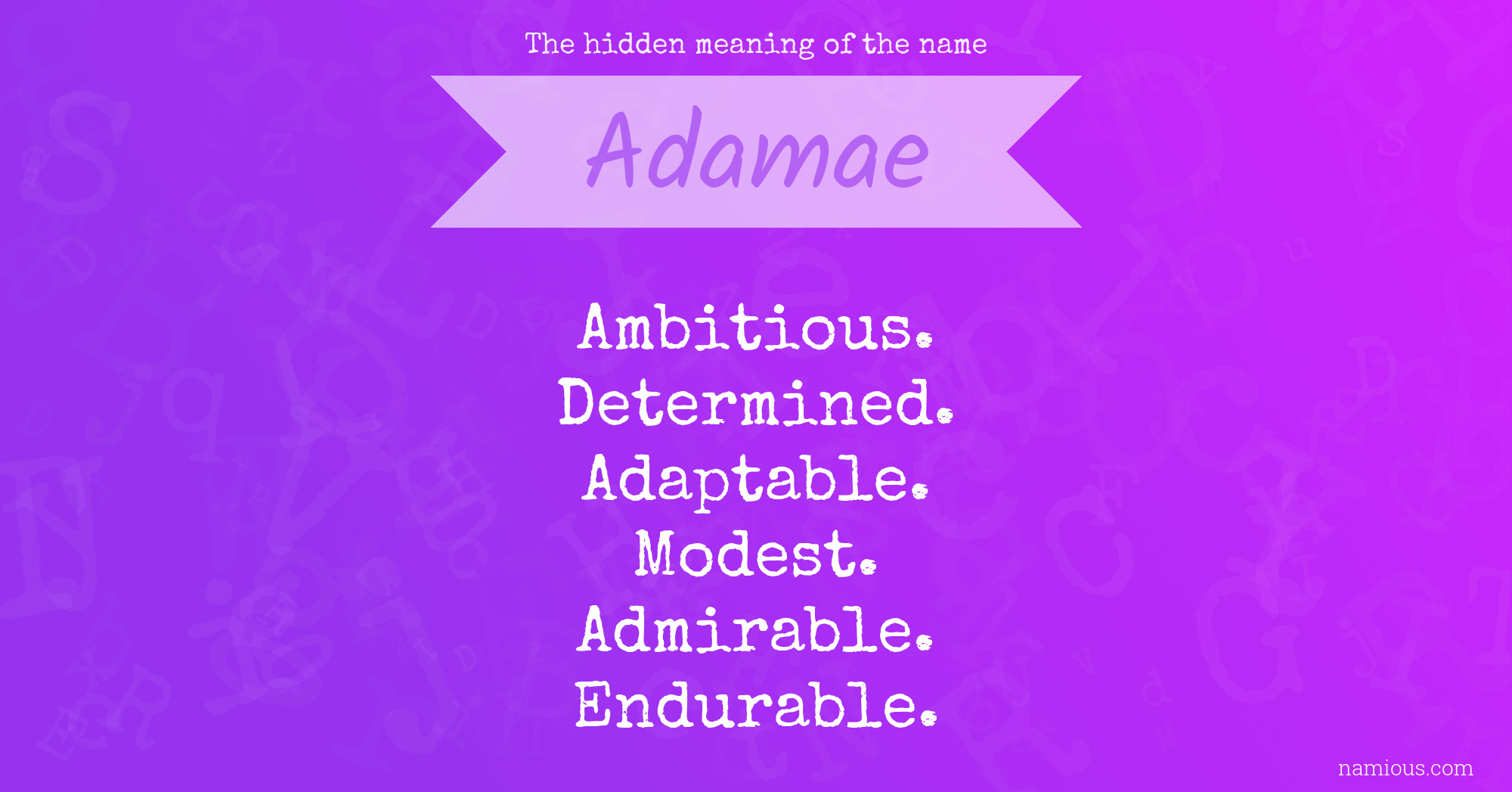 The hidden meaning of the name Adamae