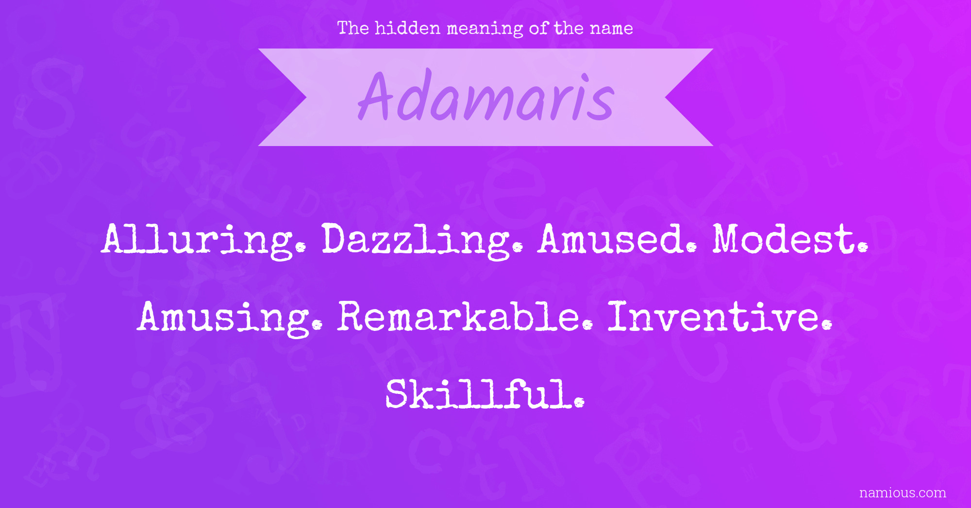 The hidden meaning of the name Adamaris