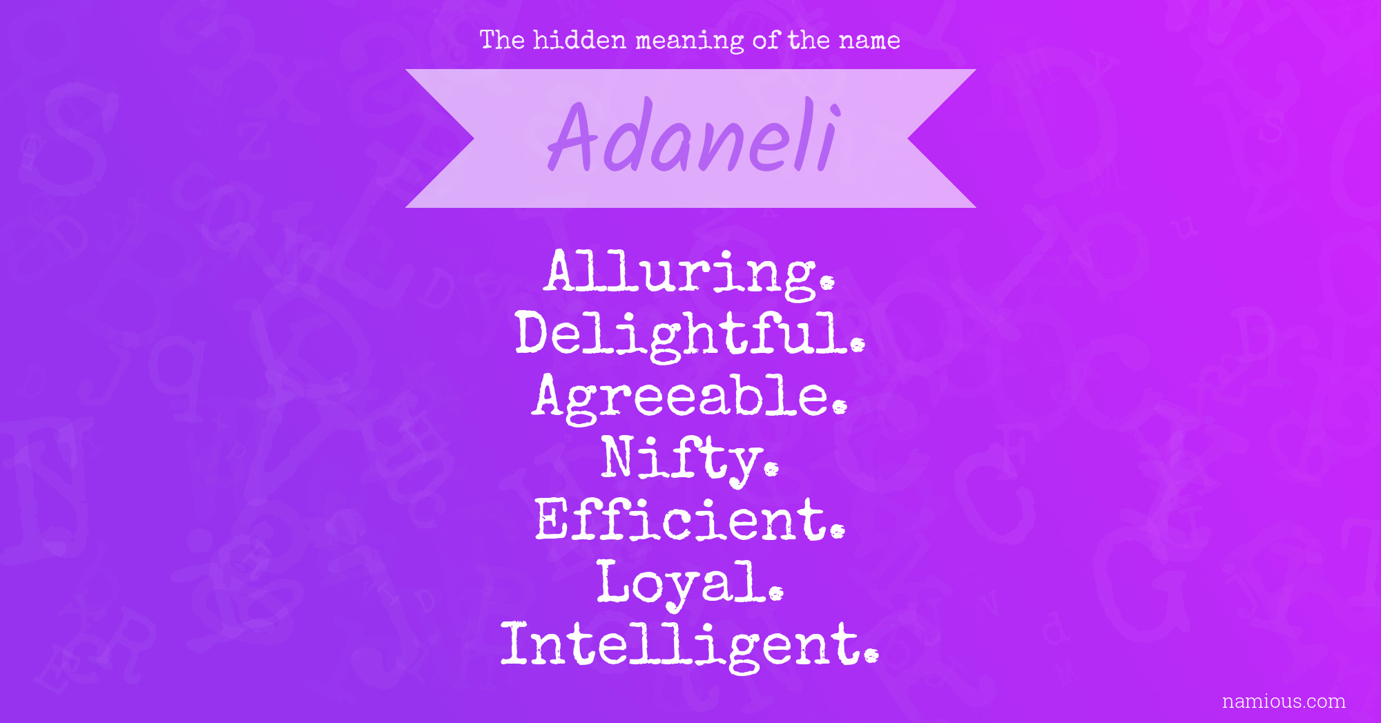 The hidden meaning of the name Adaneli