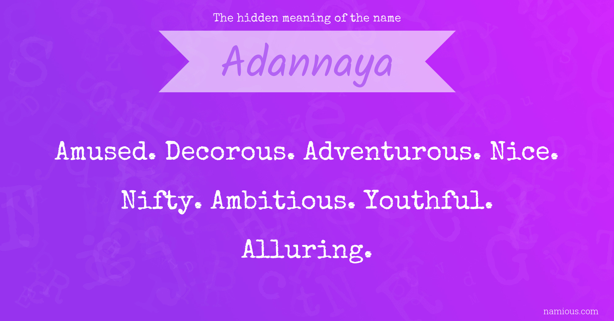 The hidden meaning of the name Adannaya