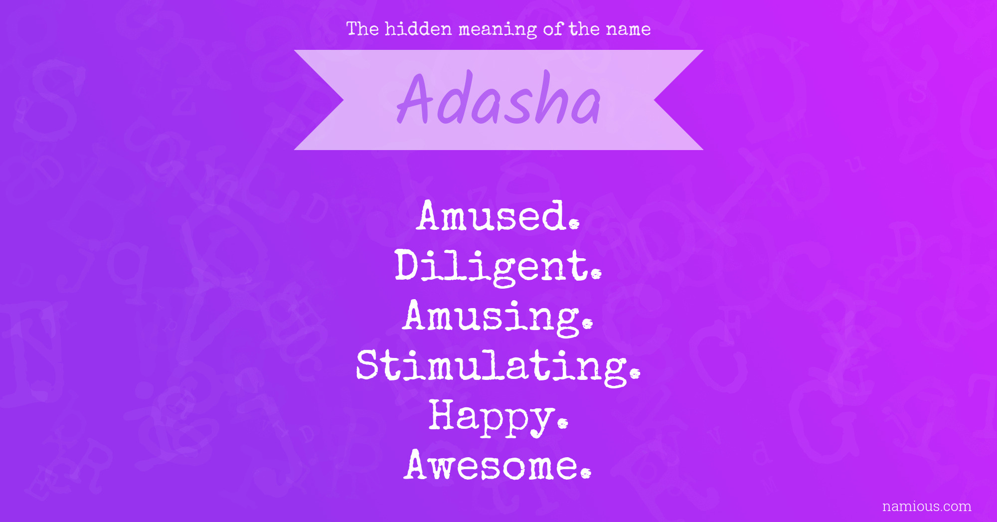 The hidden meaning of the name Adasha