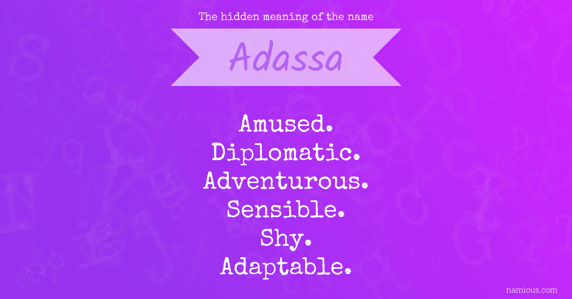 The hidden meaning of the name Adassa