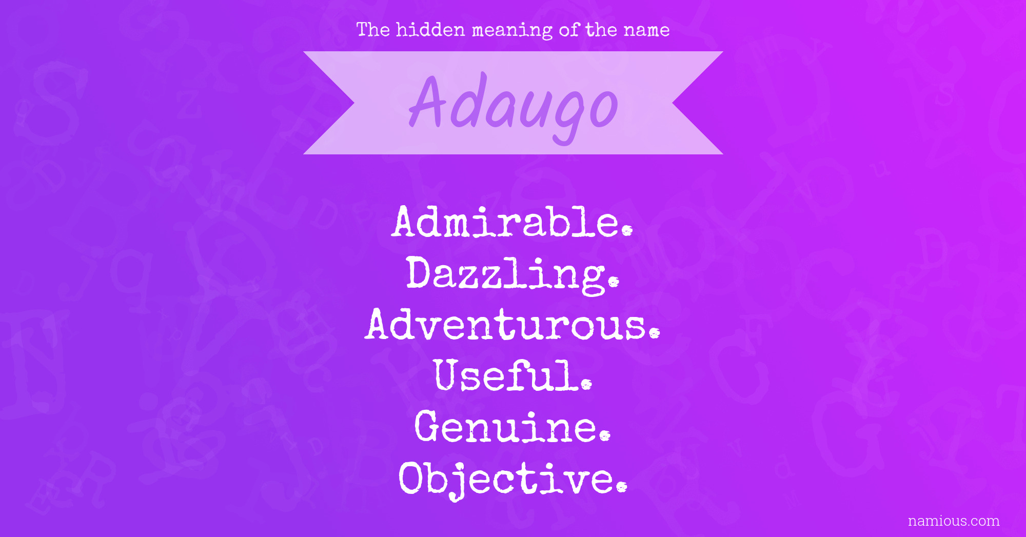 The hidden meaning of the name Adaugo