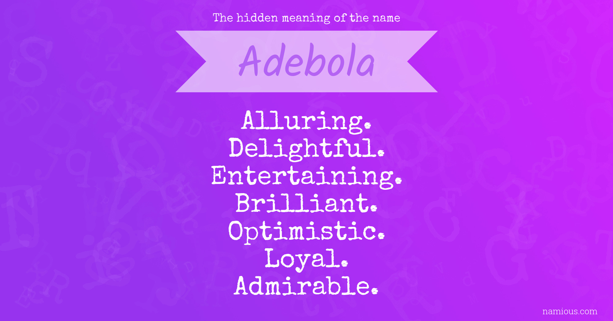 The hidden meaning of the name Adebola