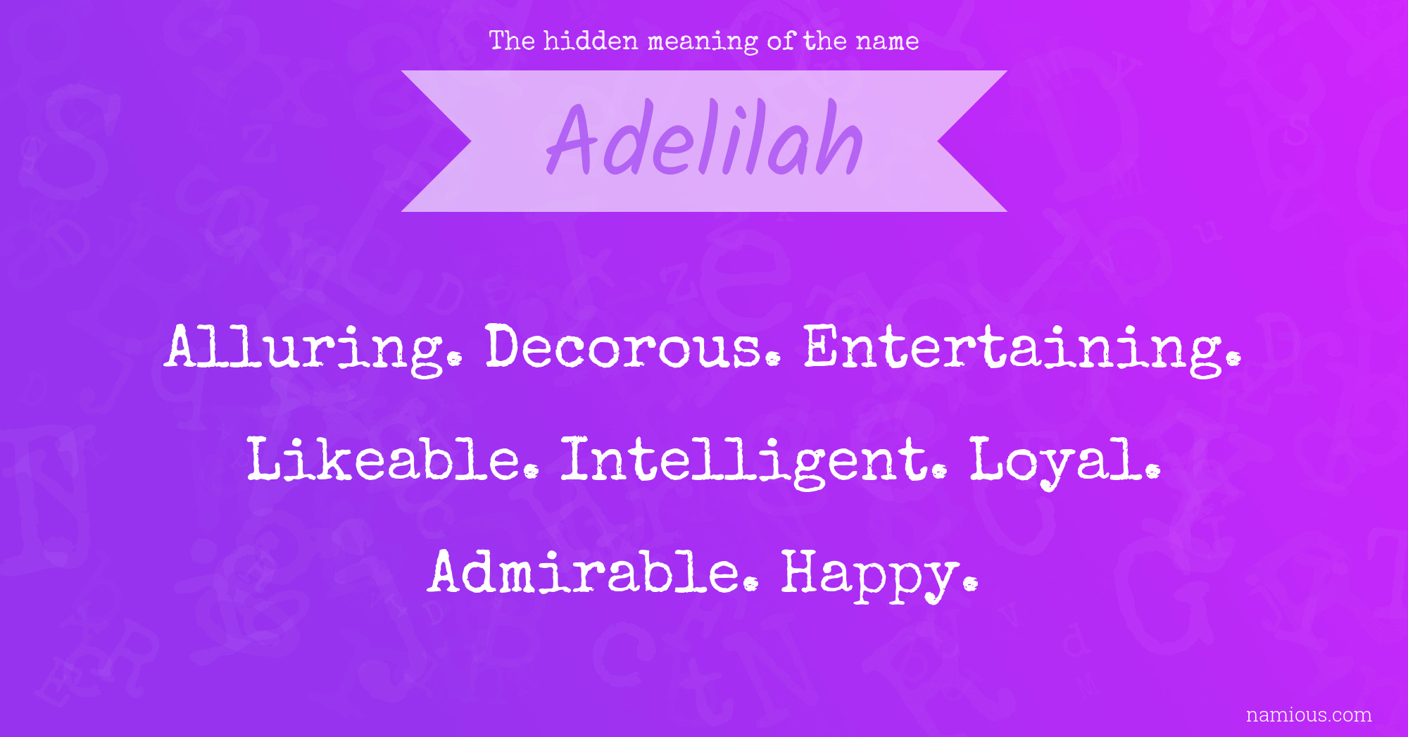 The hidden meaning of the name Adelilah