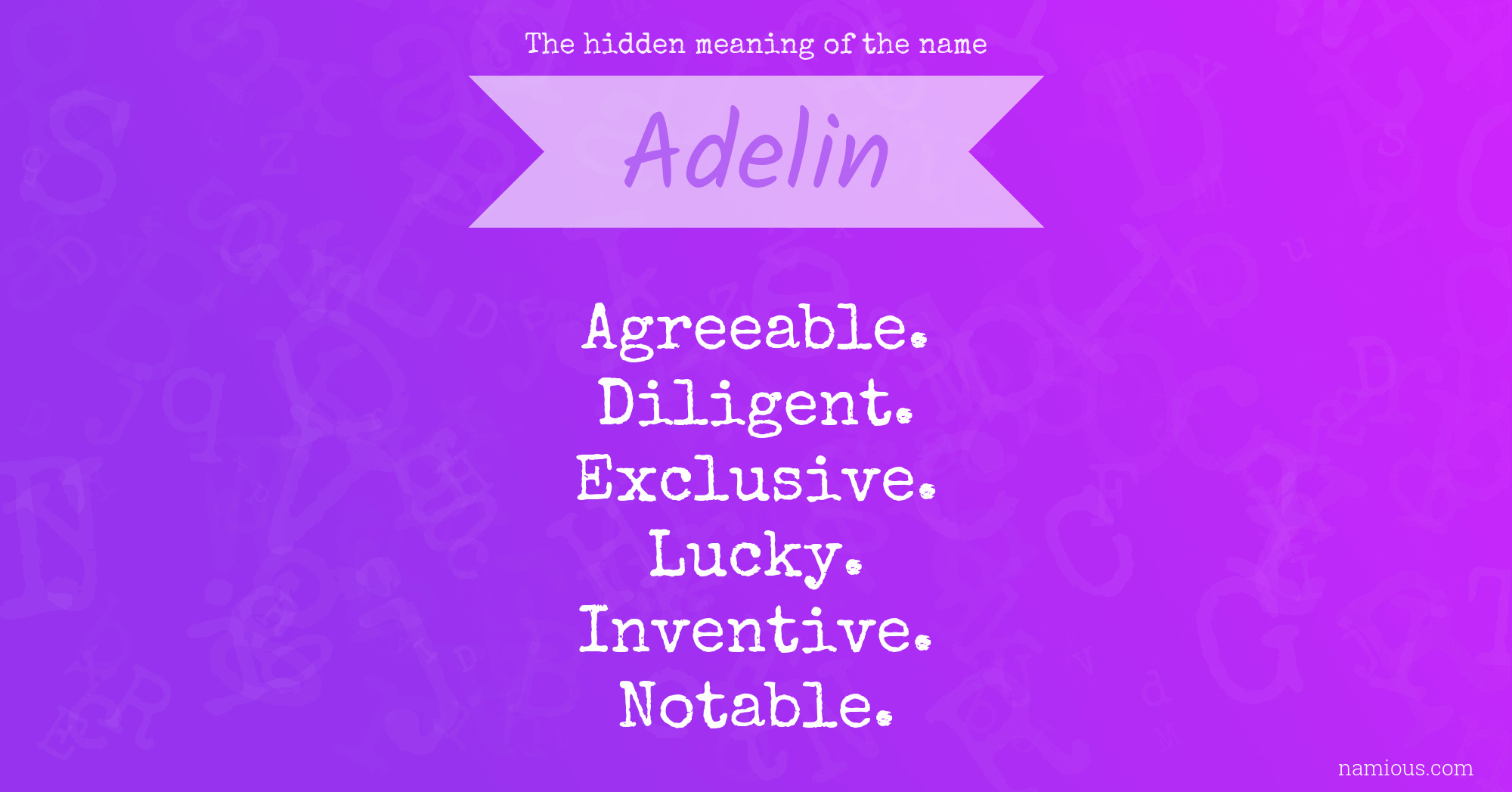 The hidden meaning of the name Adelin