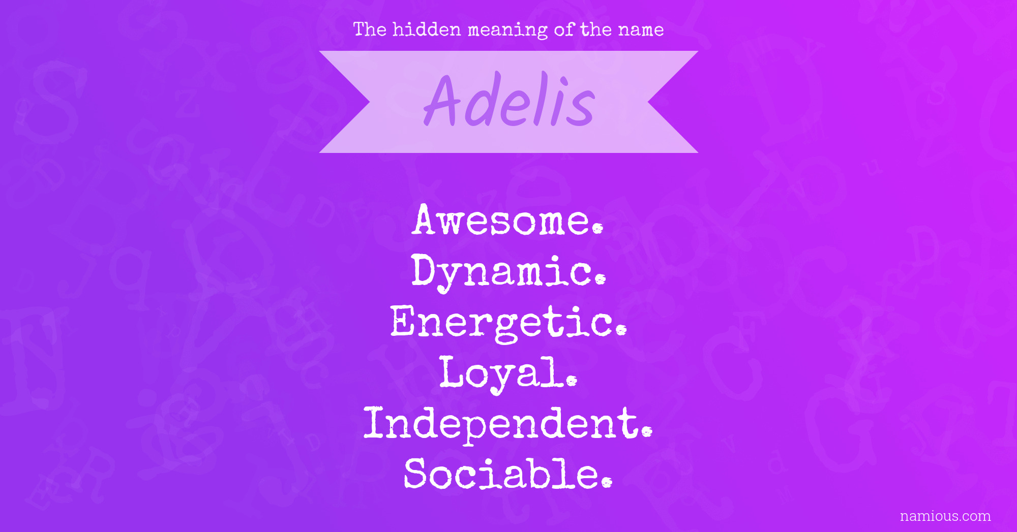 The hidden meaning of the name Adelis