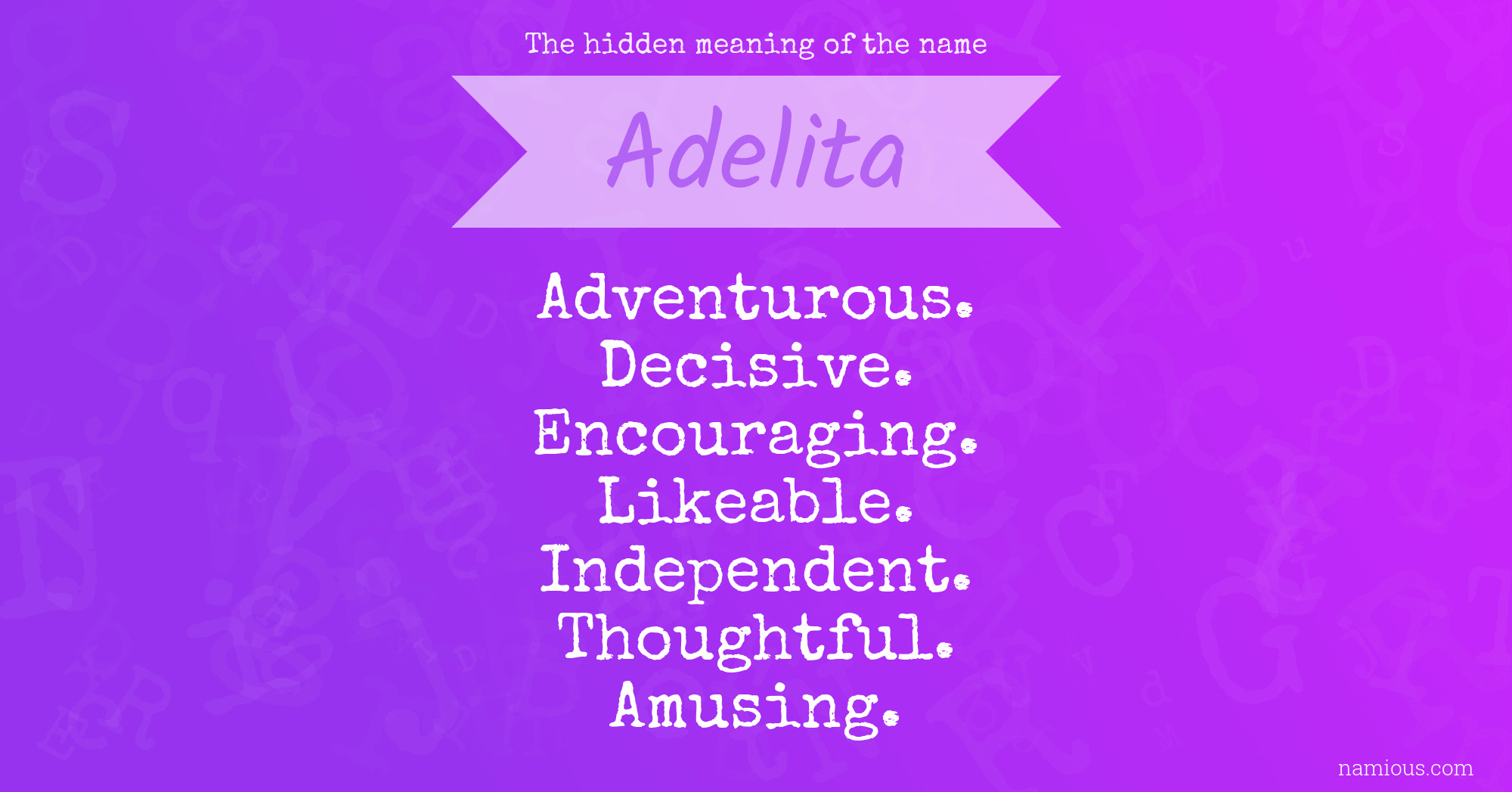 The hidden meaning of the name Adelita