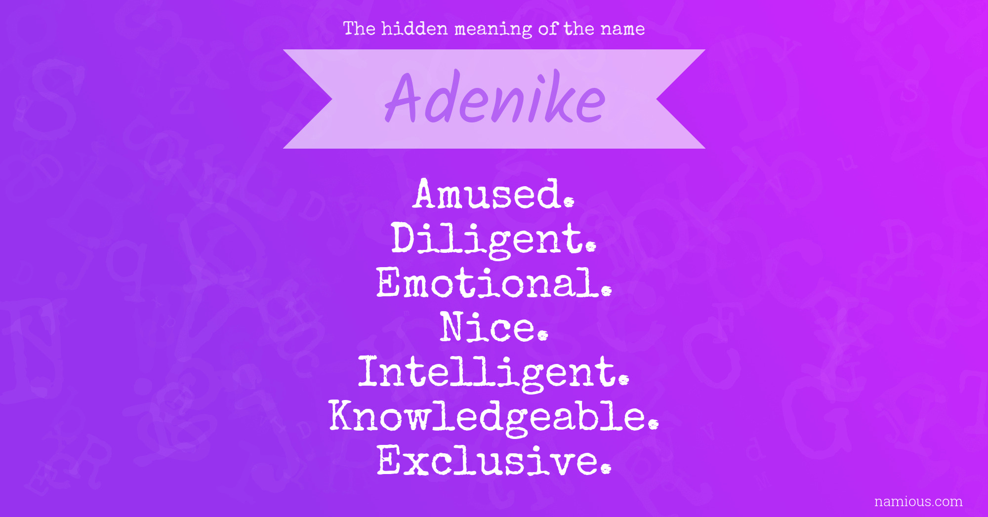 The hidden meaning of the name Adenike