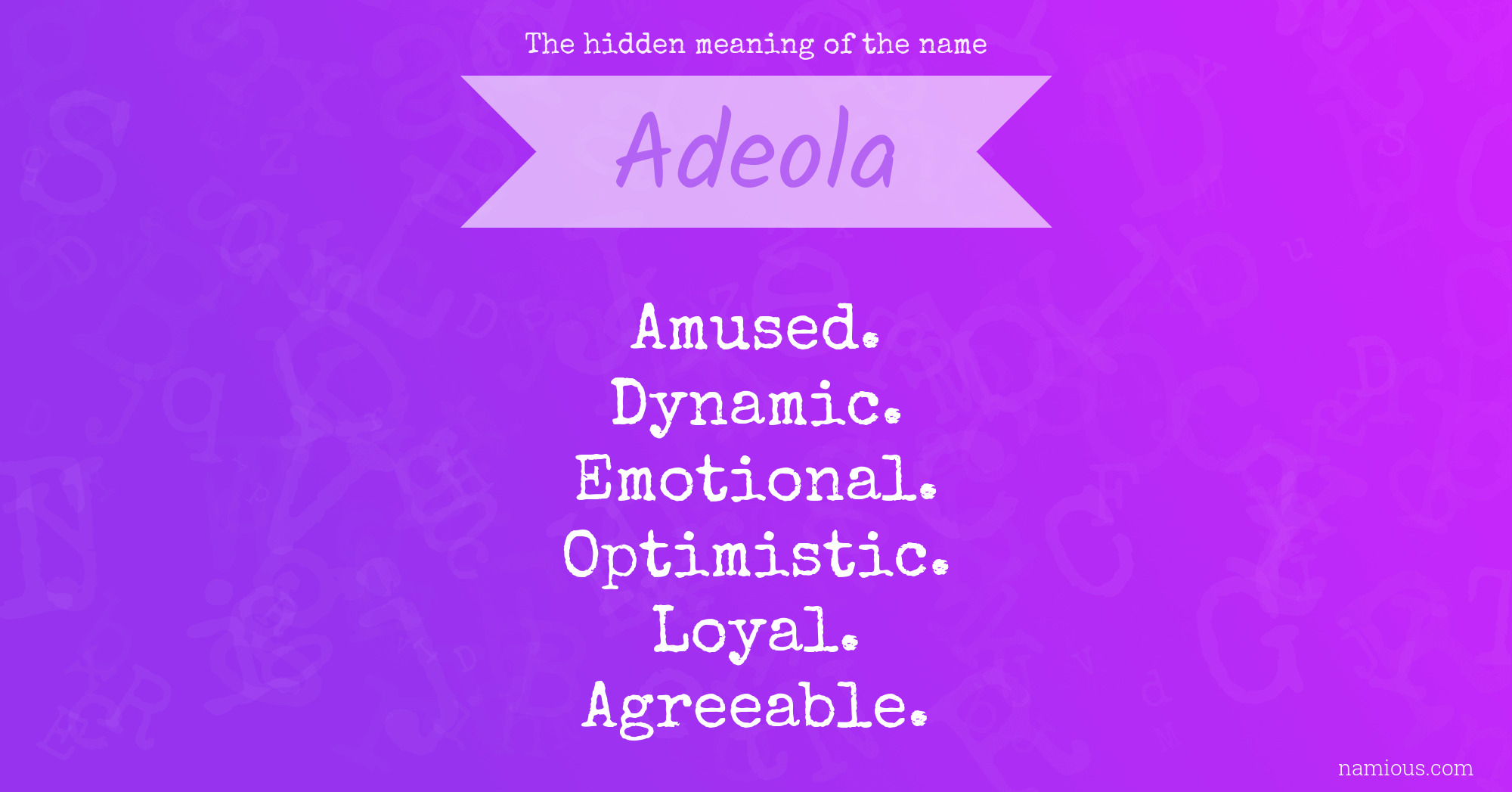 The hidden meaning of the name Adeola