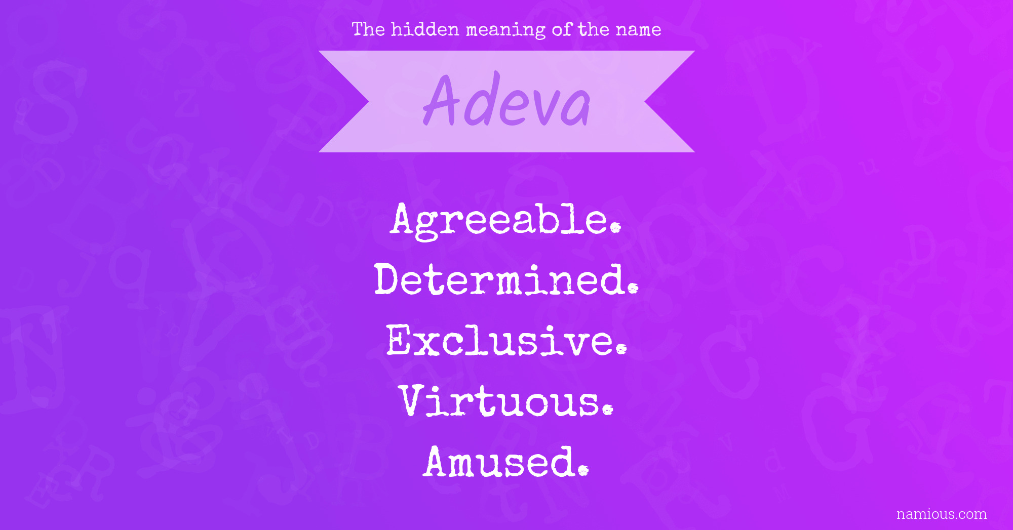 The hidden meaning of the name Adeva