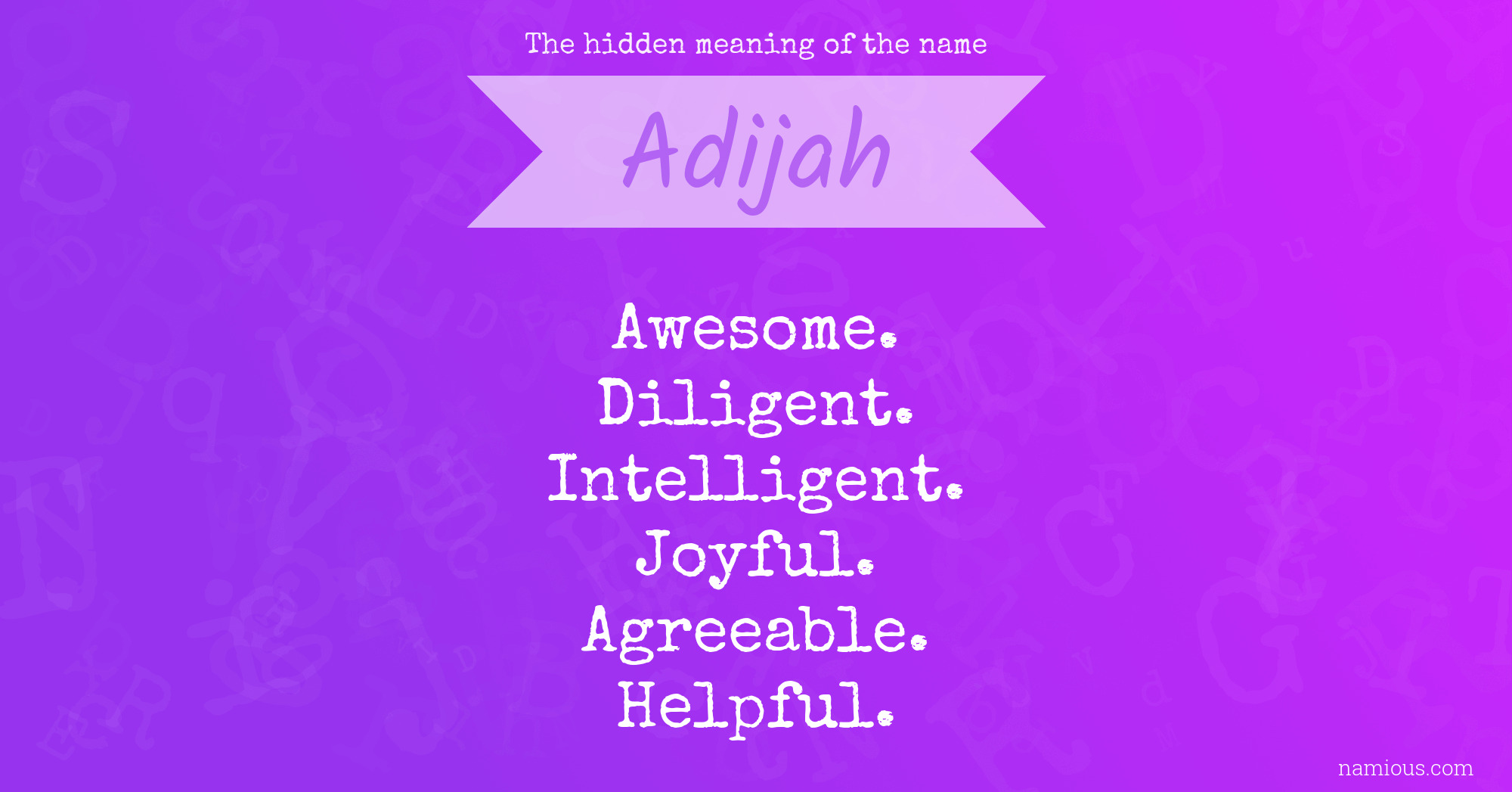 The hidden meaning of the name Adijah