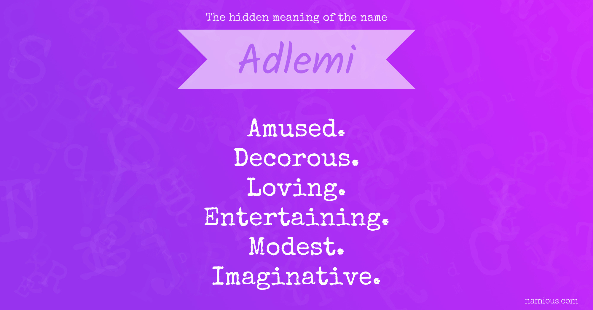 The hidden meaning of the name Adlemi