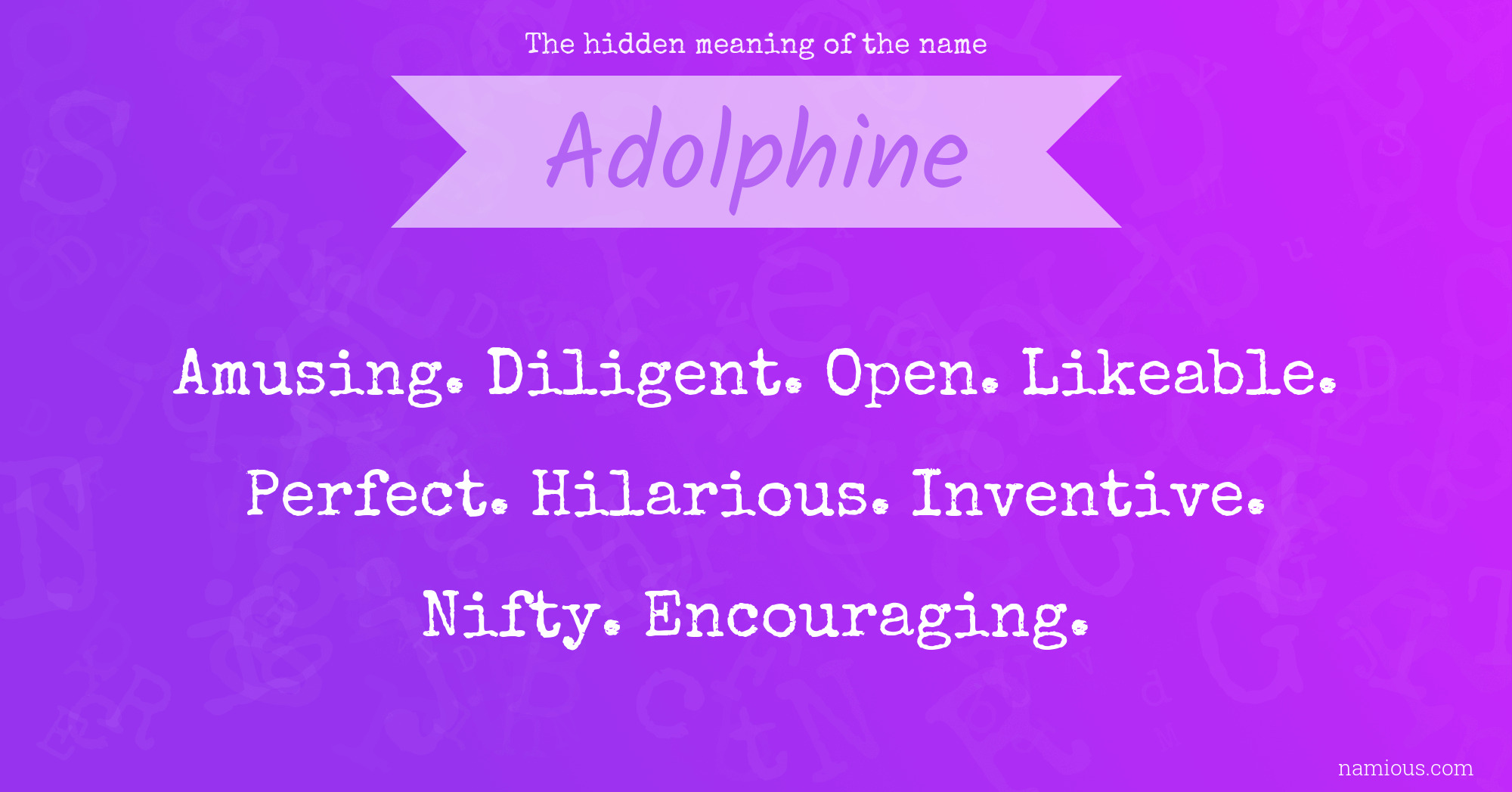 The hidden meaning of the name Adolphine