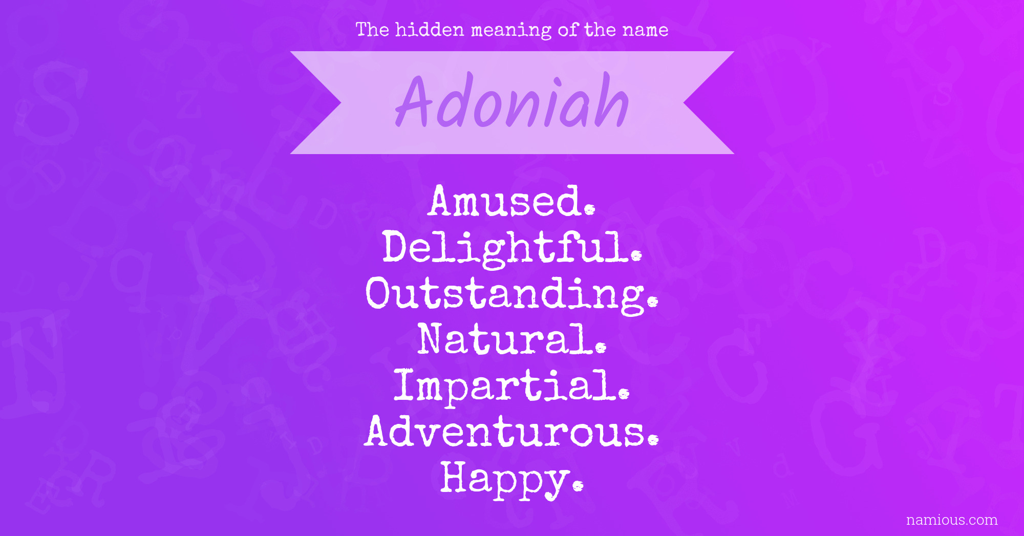 The hidden meaning of the name Adoniah