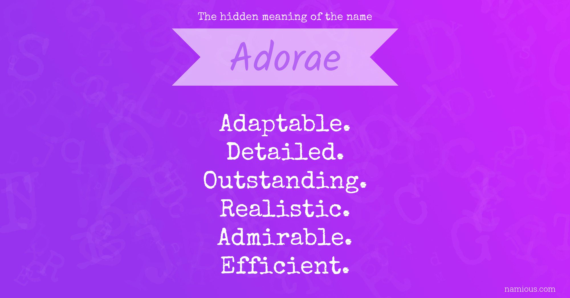 The hidden meaning of the name Adorae