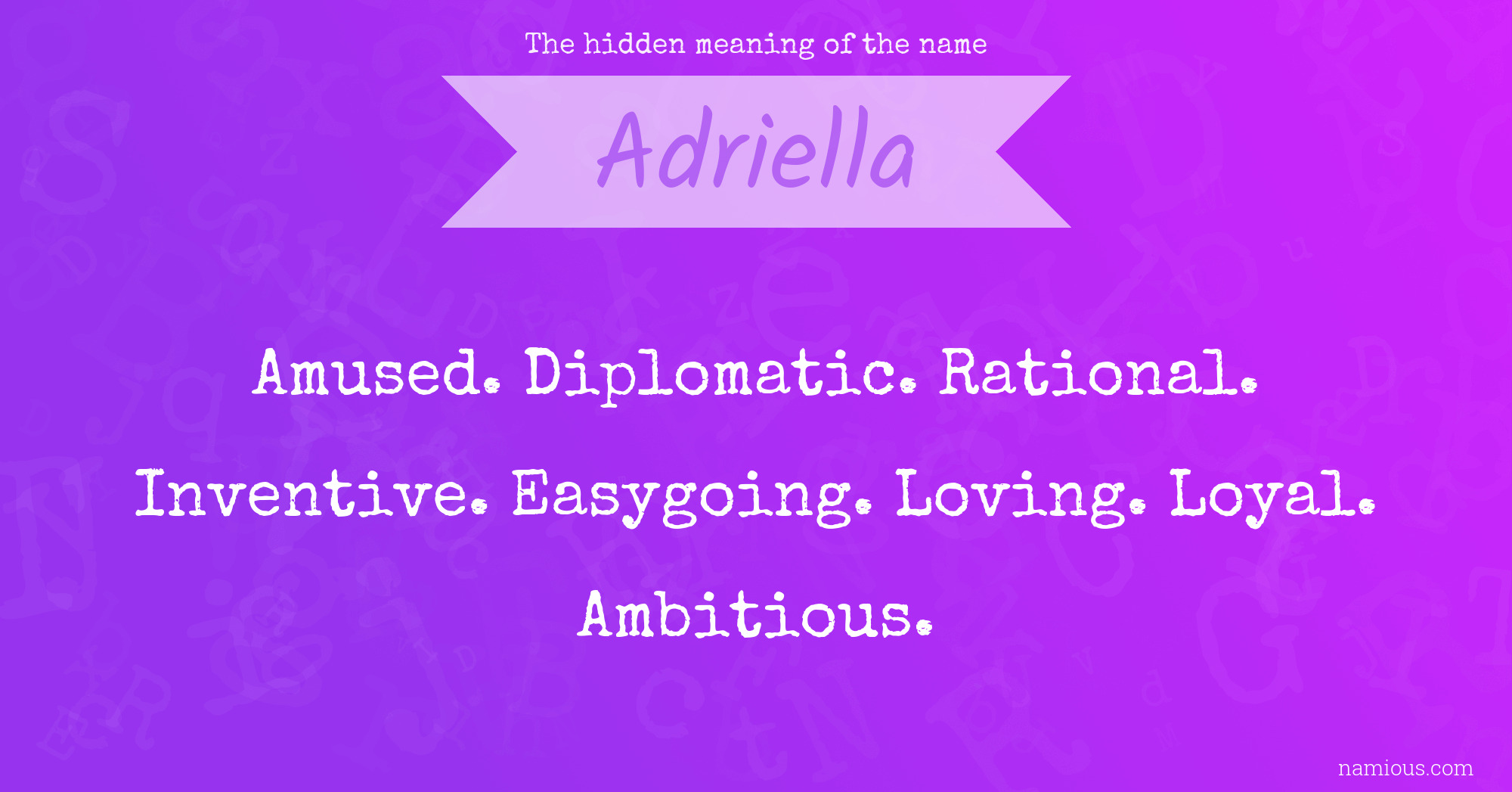 The hidden meaning of the name Adriella