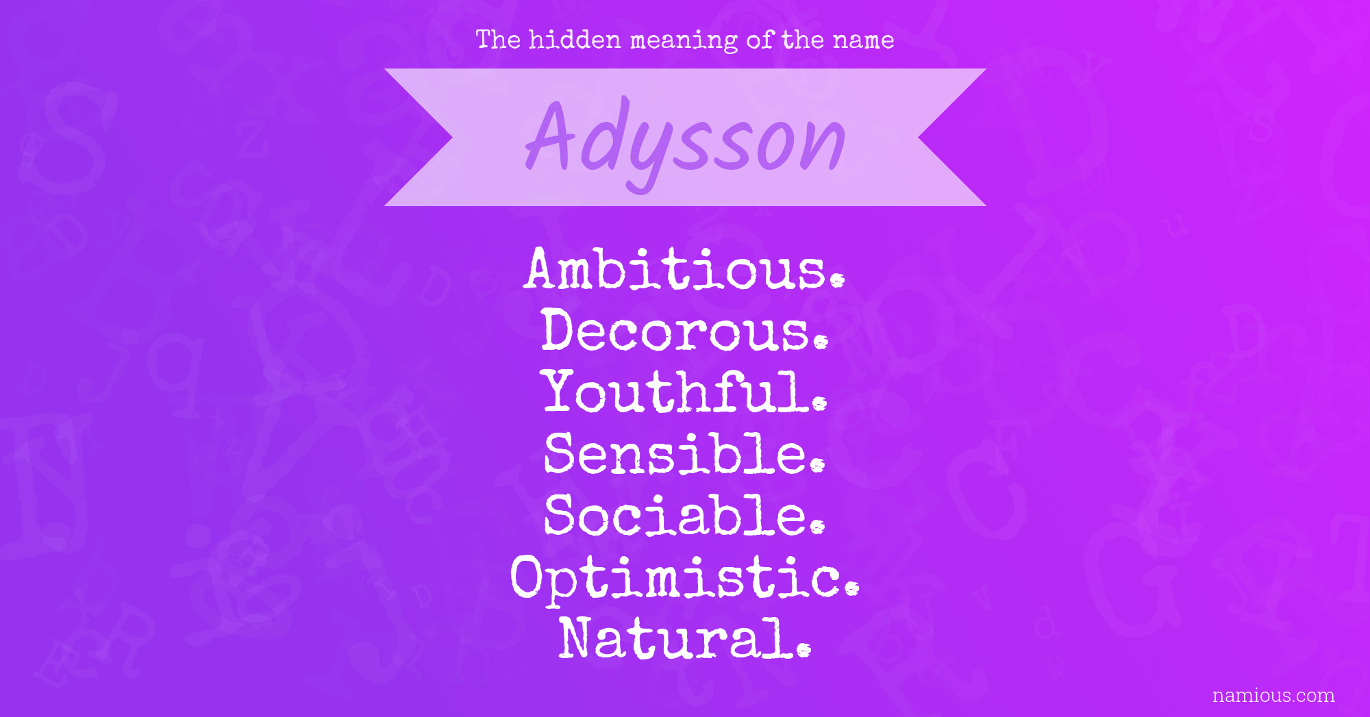 The hidden meaning of the name Adysson