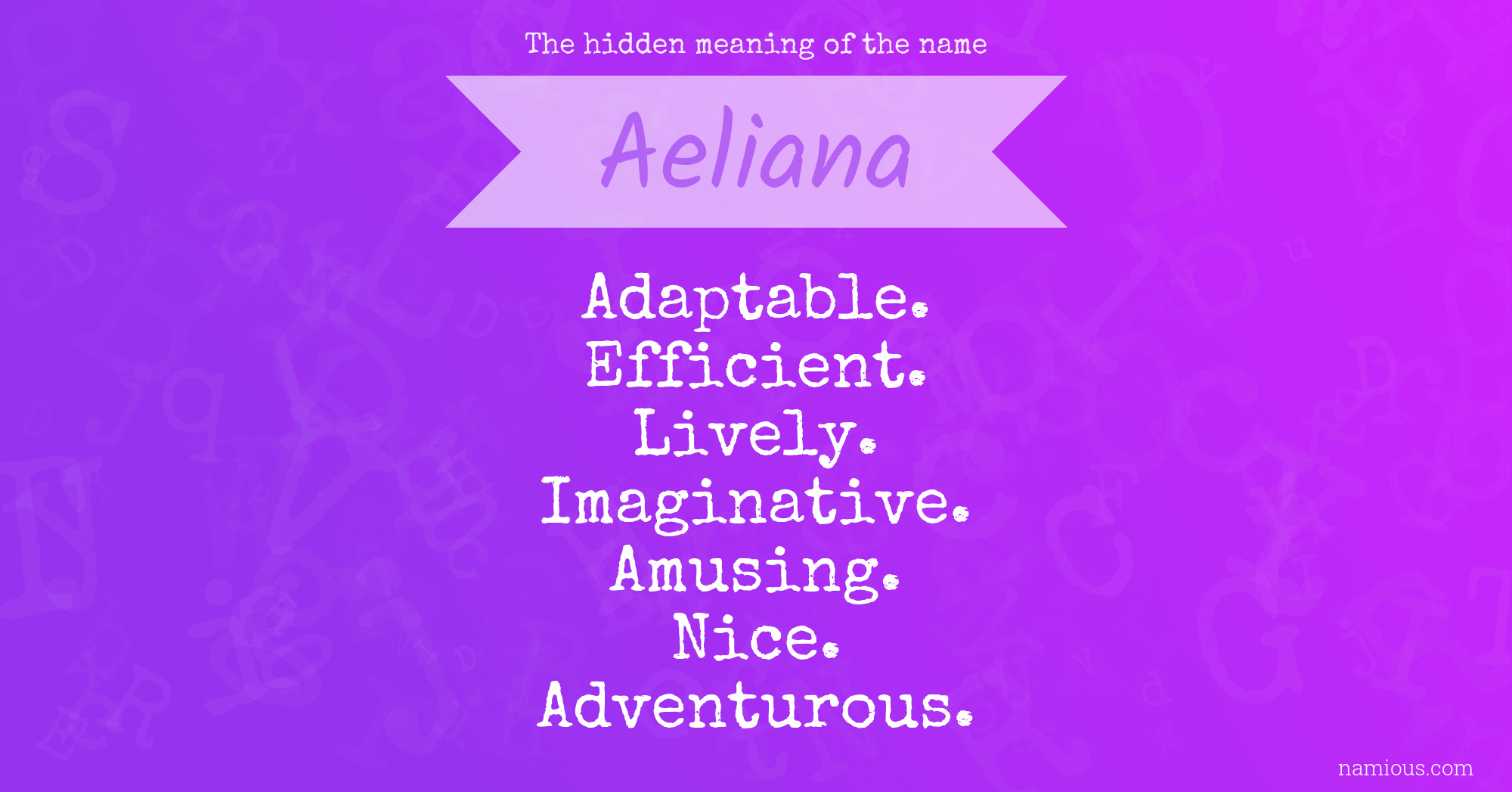 The hidden meaning of the name Aeliana