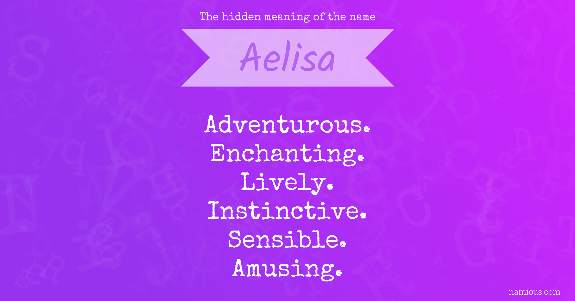 The hidden meaning of the name Aelisa