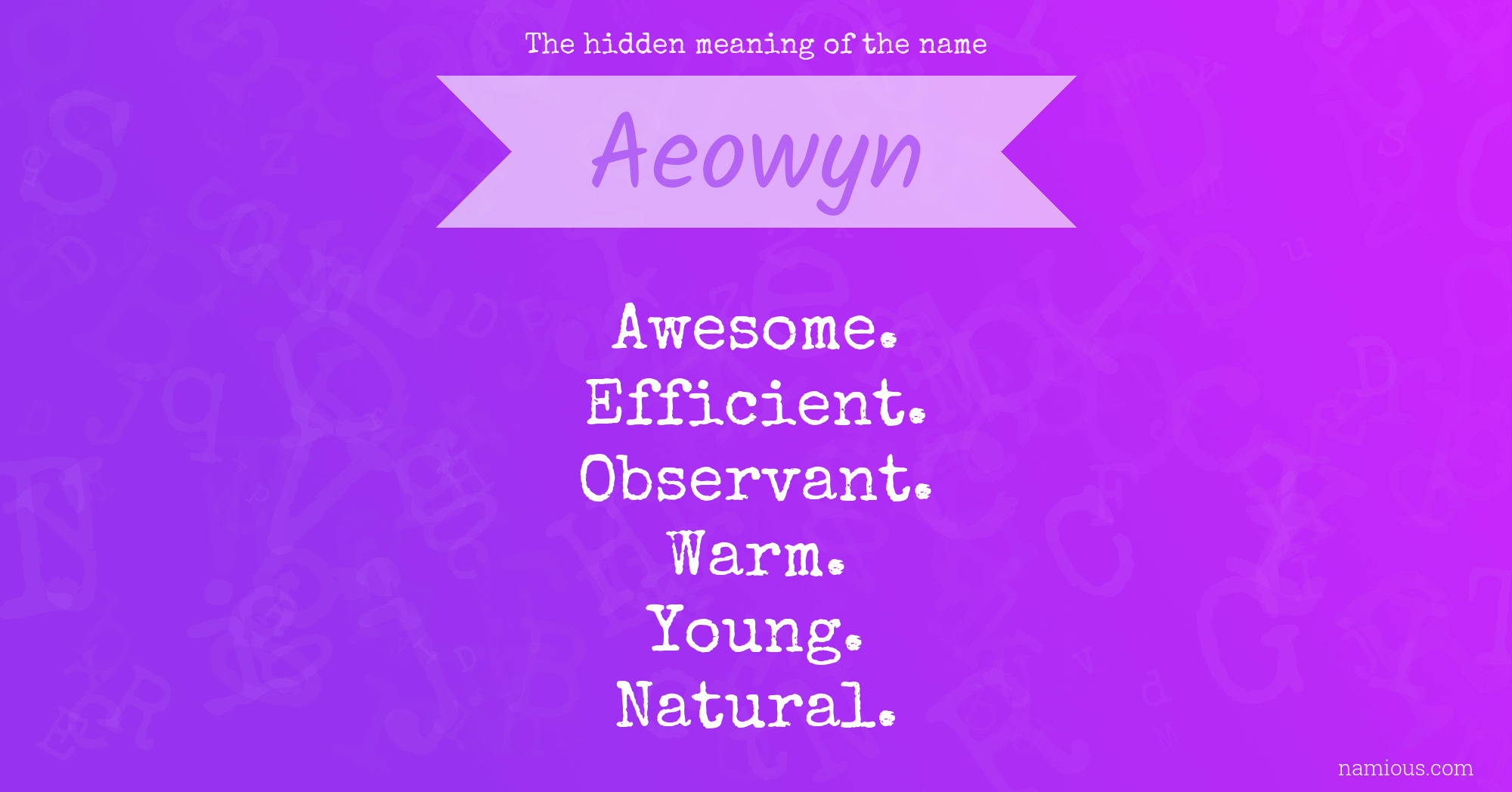 The hidden meaning of the name Aeowyn