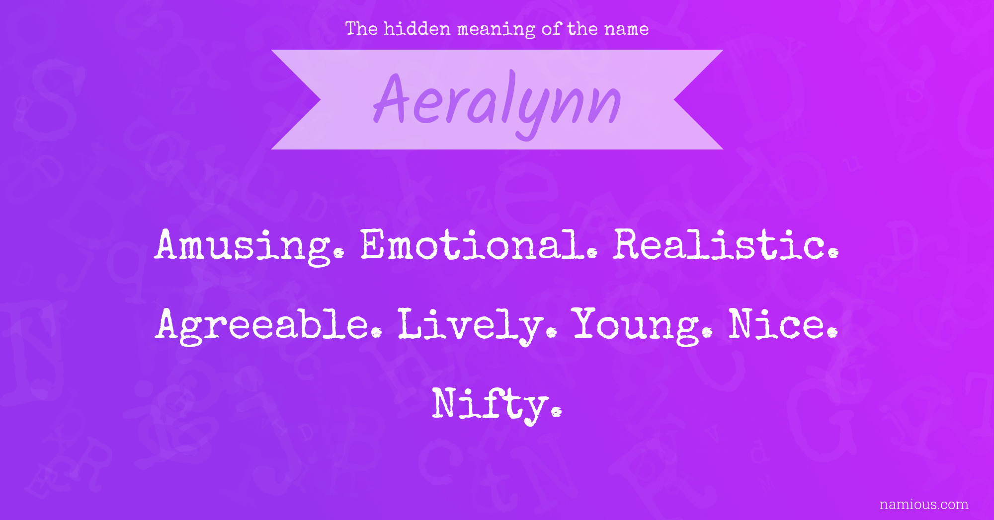 The hidden meaning of the name Aeralynn