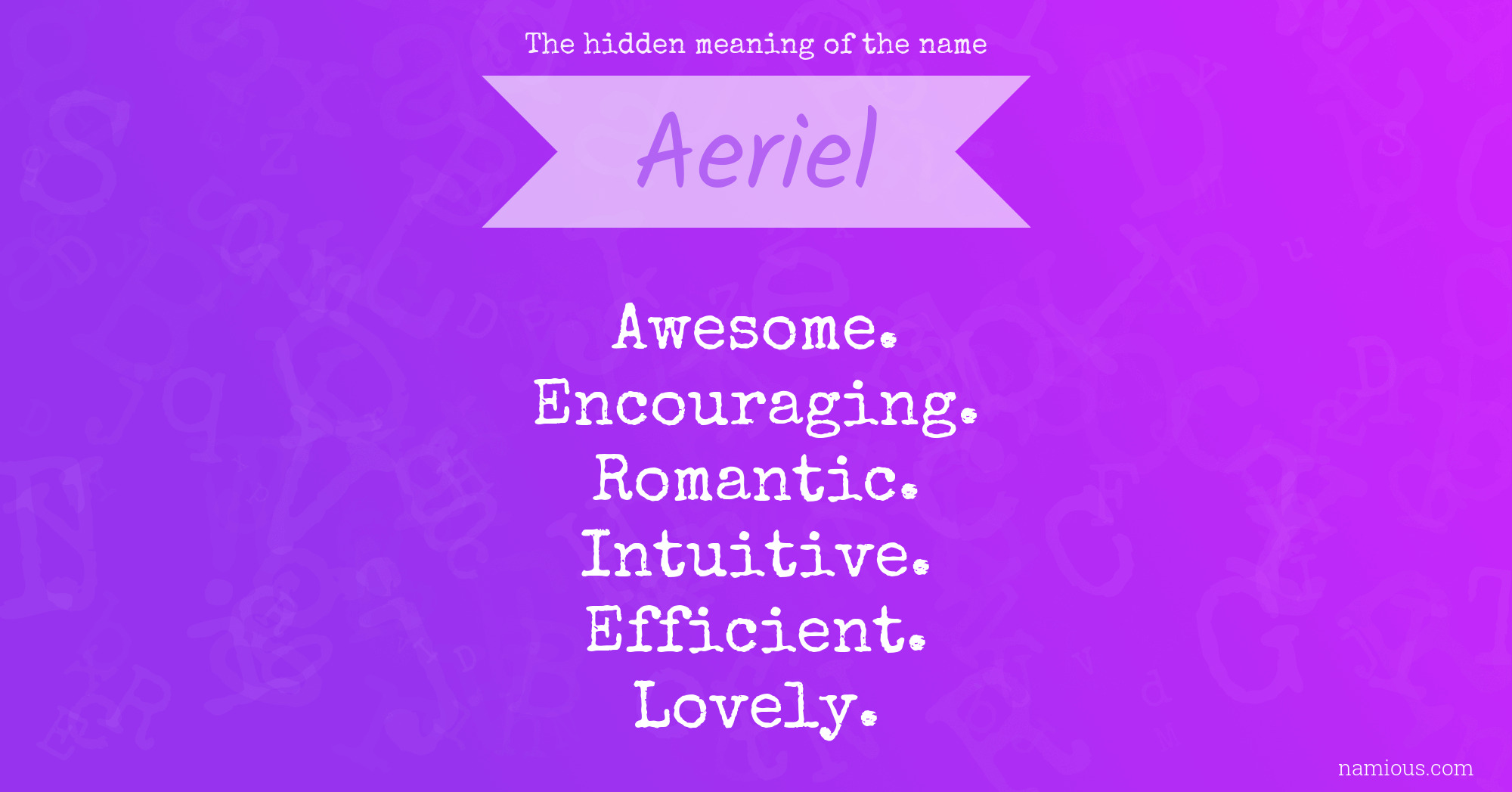 The hidden meaning of the name Aeriel