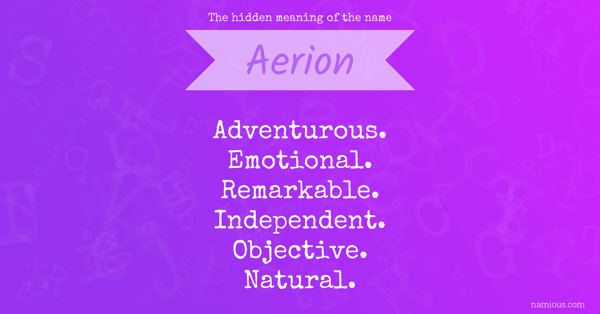 The hidden meaning of the name Aerion