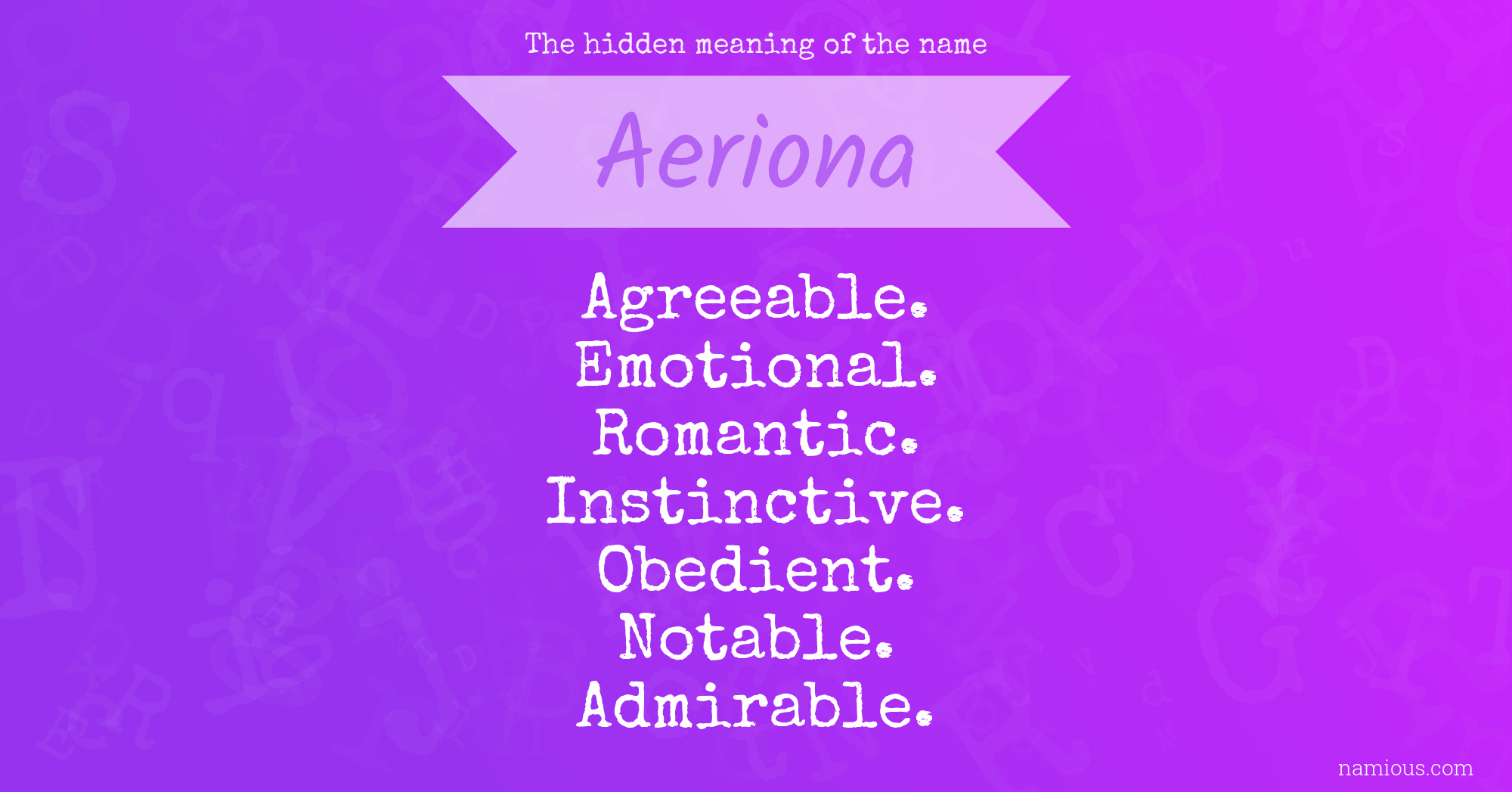 The hidden meaning of the name Aeriona