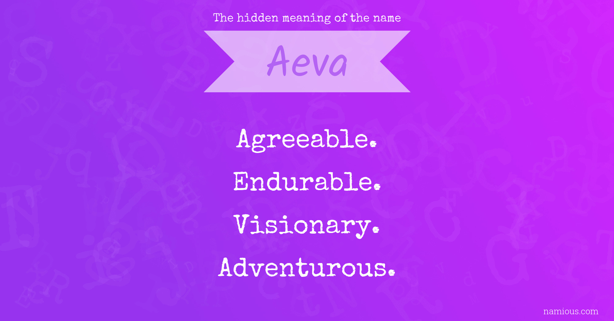 The hidden meaning of the name Aeva