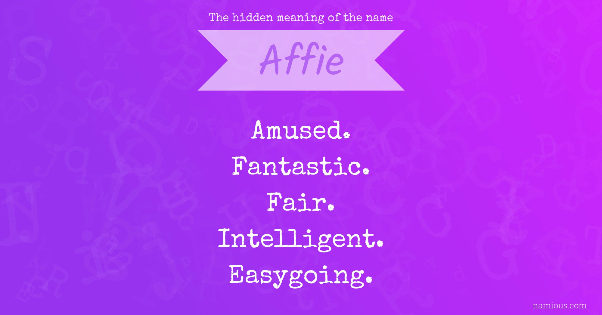 The hidden meaning of the name Affie