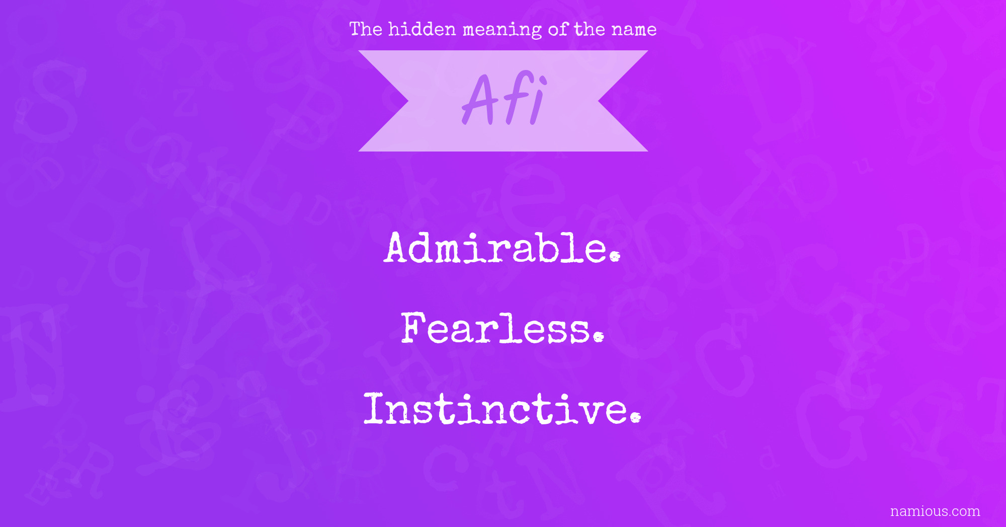 The hidden meaning of the name Afi