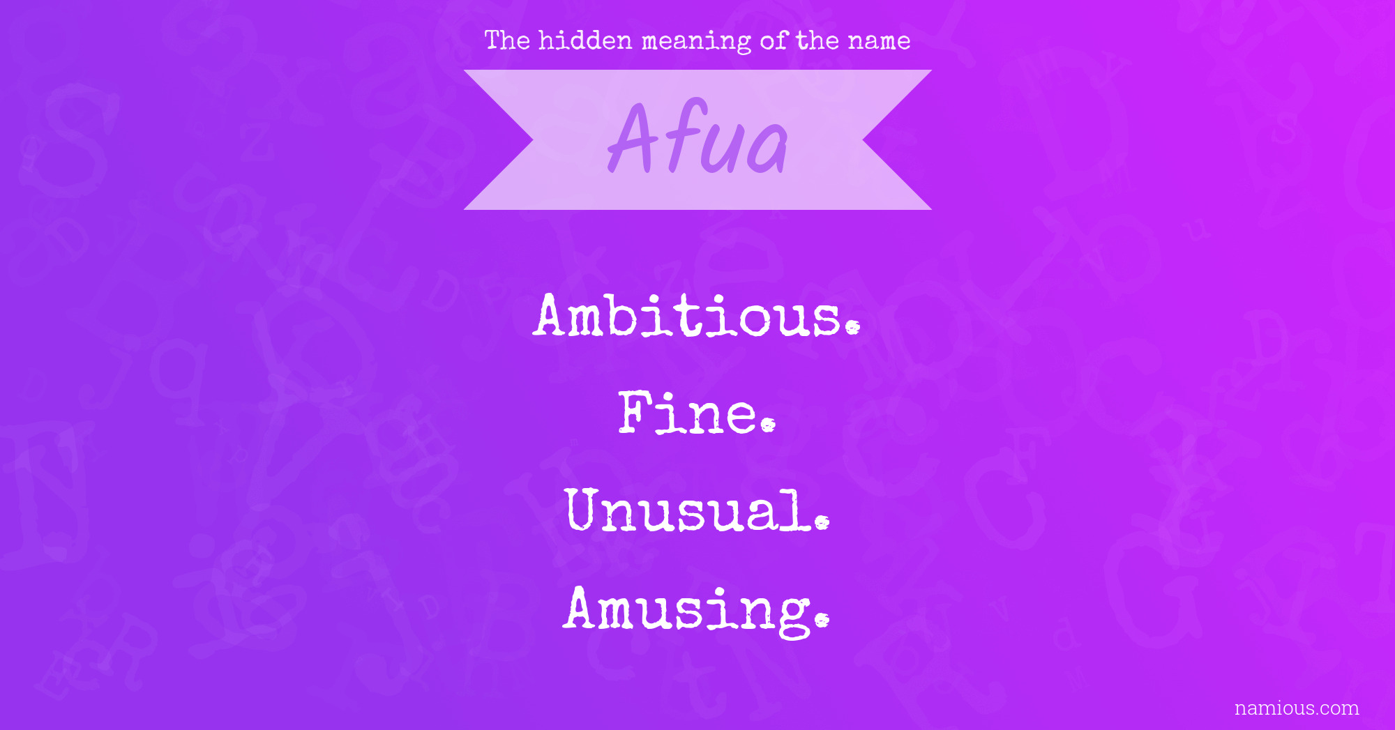 The hidden meaning of the name Afua