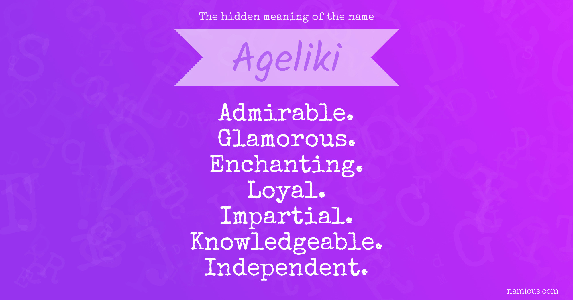 The hidden meaning of the name Ageliki