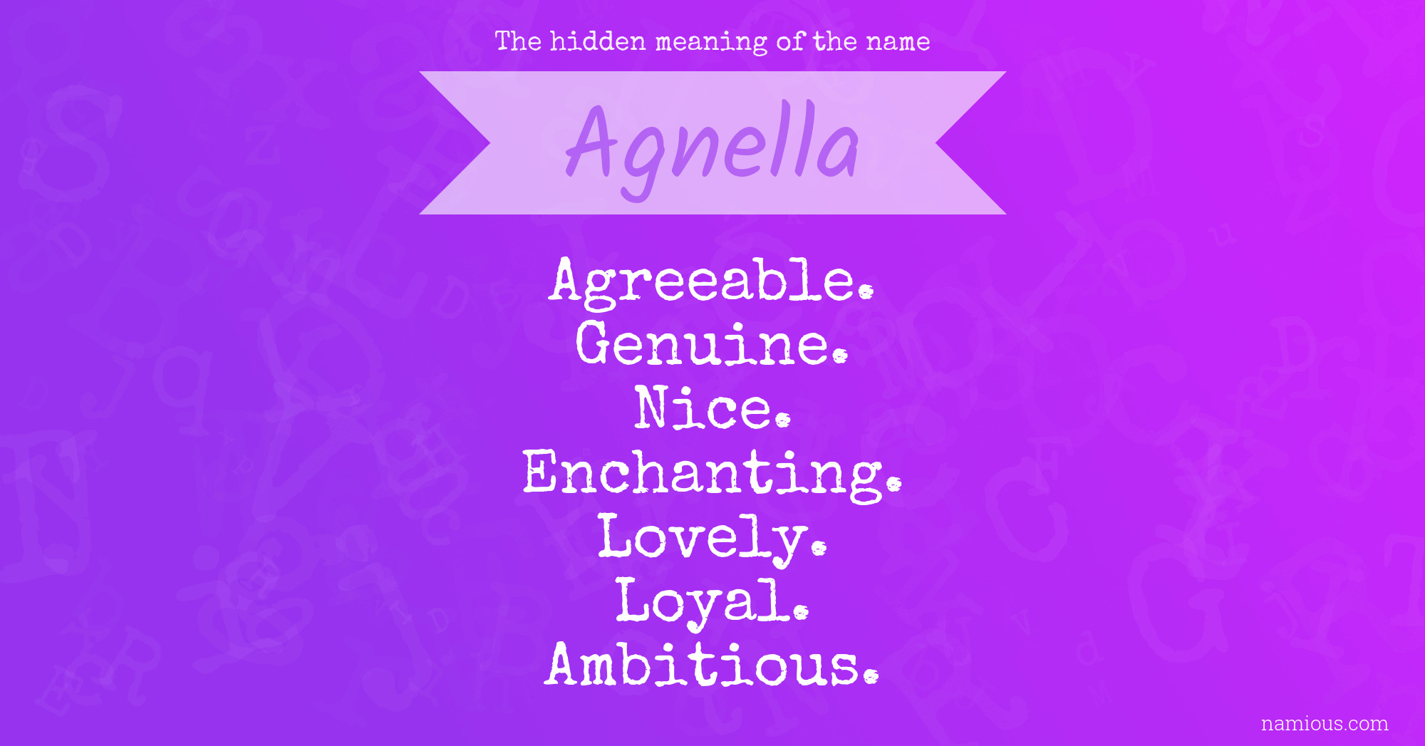 The hidden meaning of the name Agnella