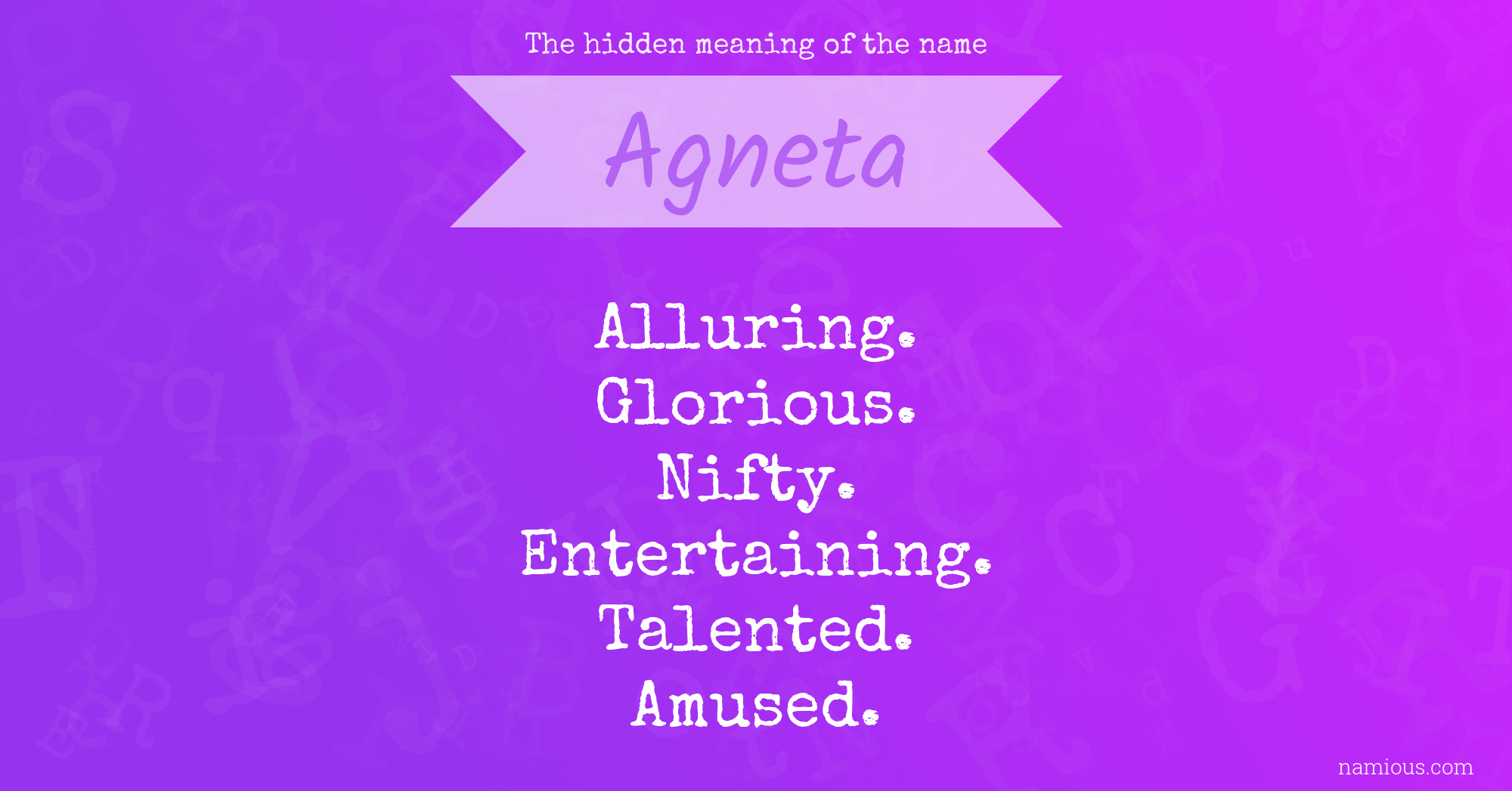 The hidden meaning of the name Agneta