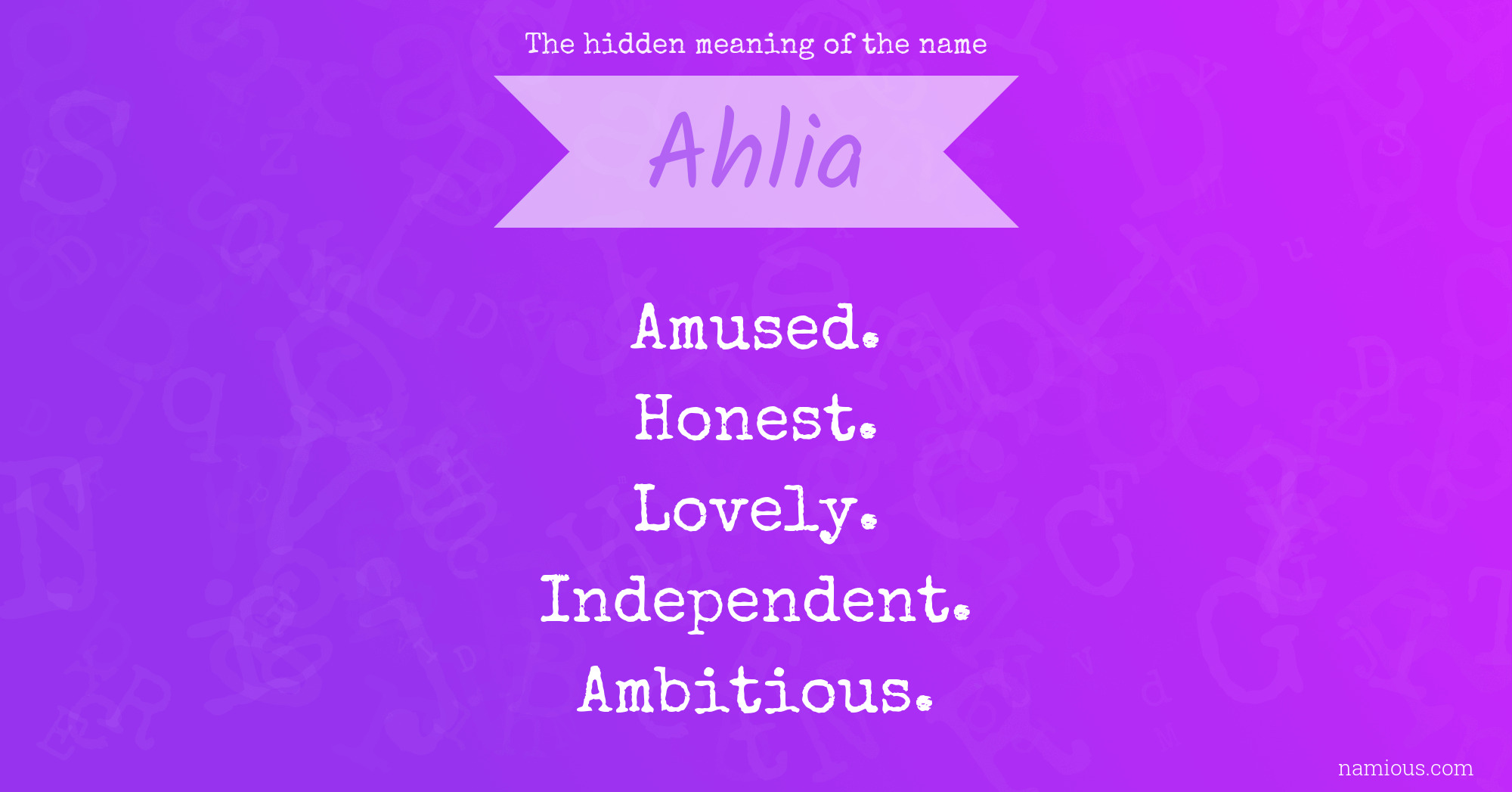 The hidden meaning of the name Ahlia