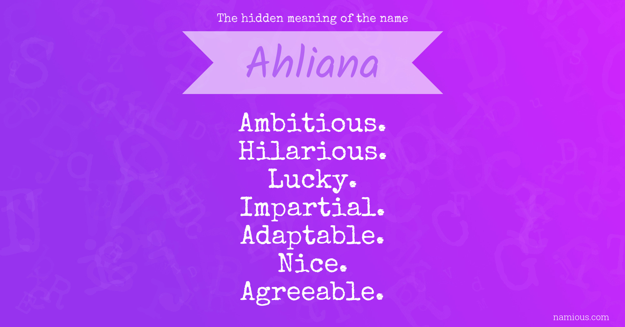 The hidden meaning of the name Ahliana