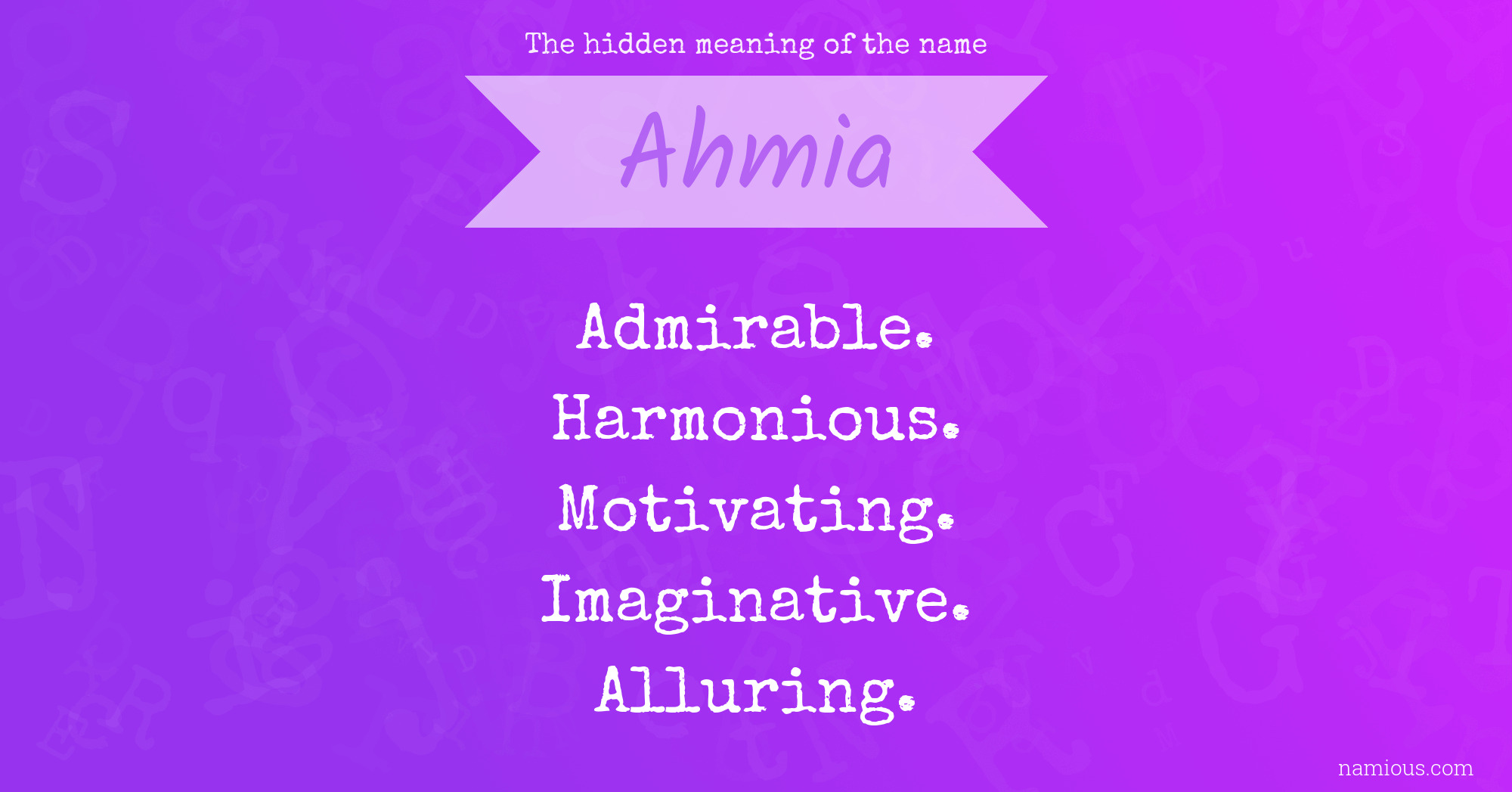 The hidden meaning of the name Ahmia