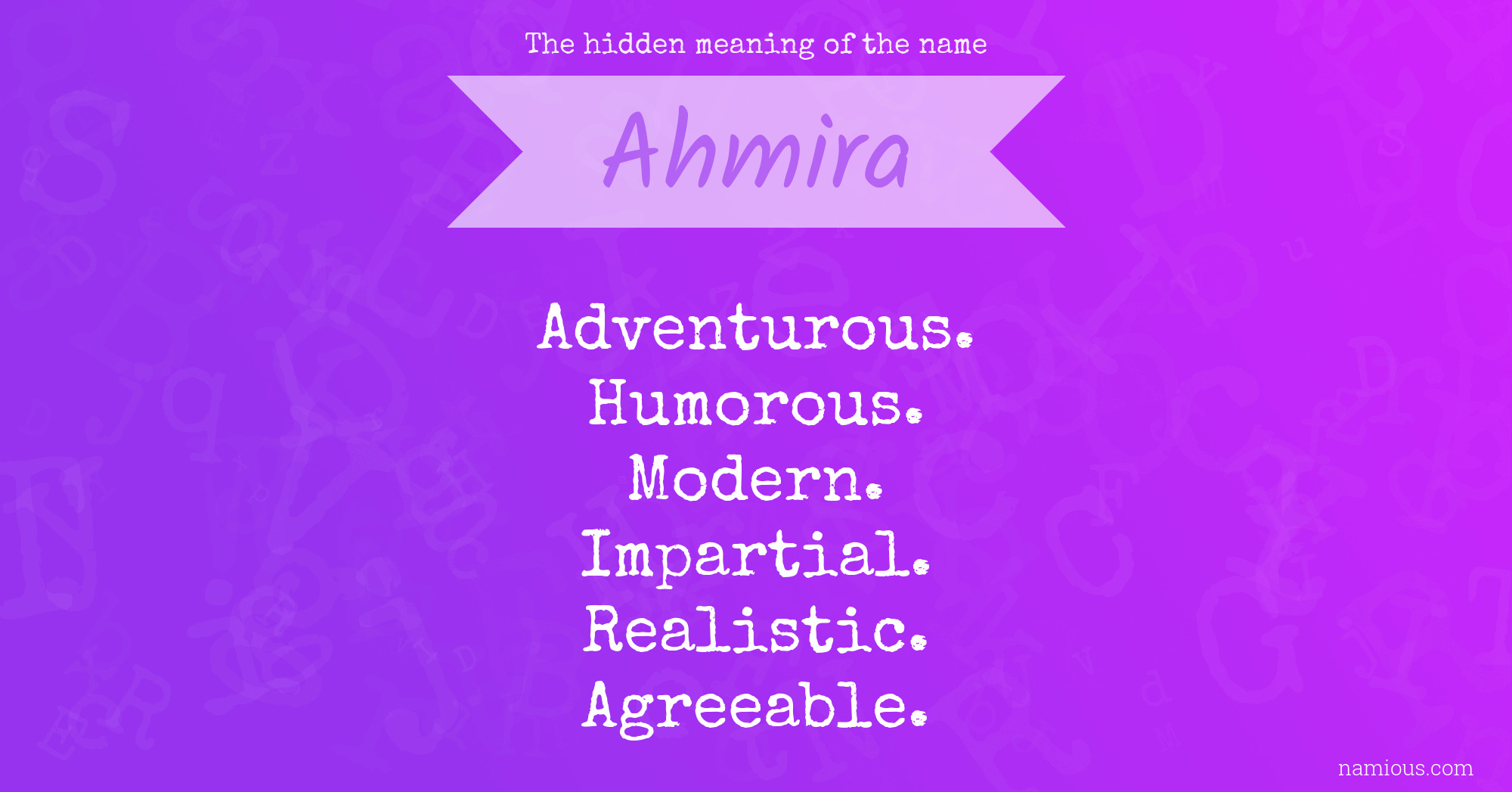 The hidden meaning of the name Ahmira