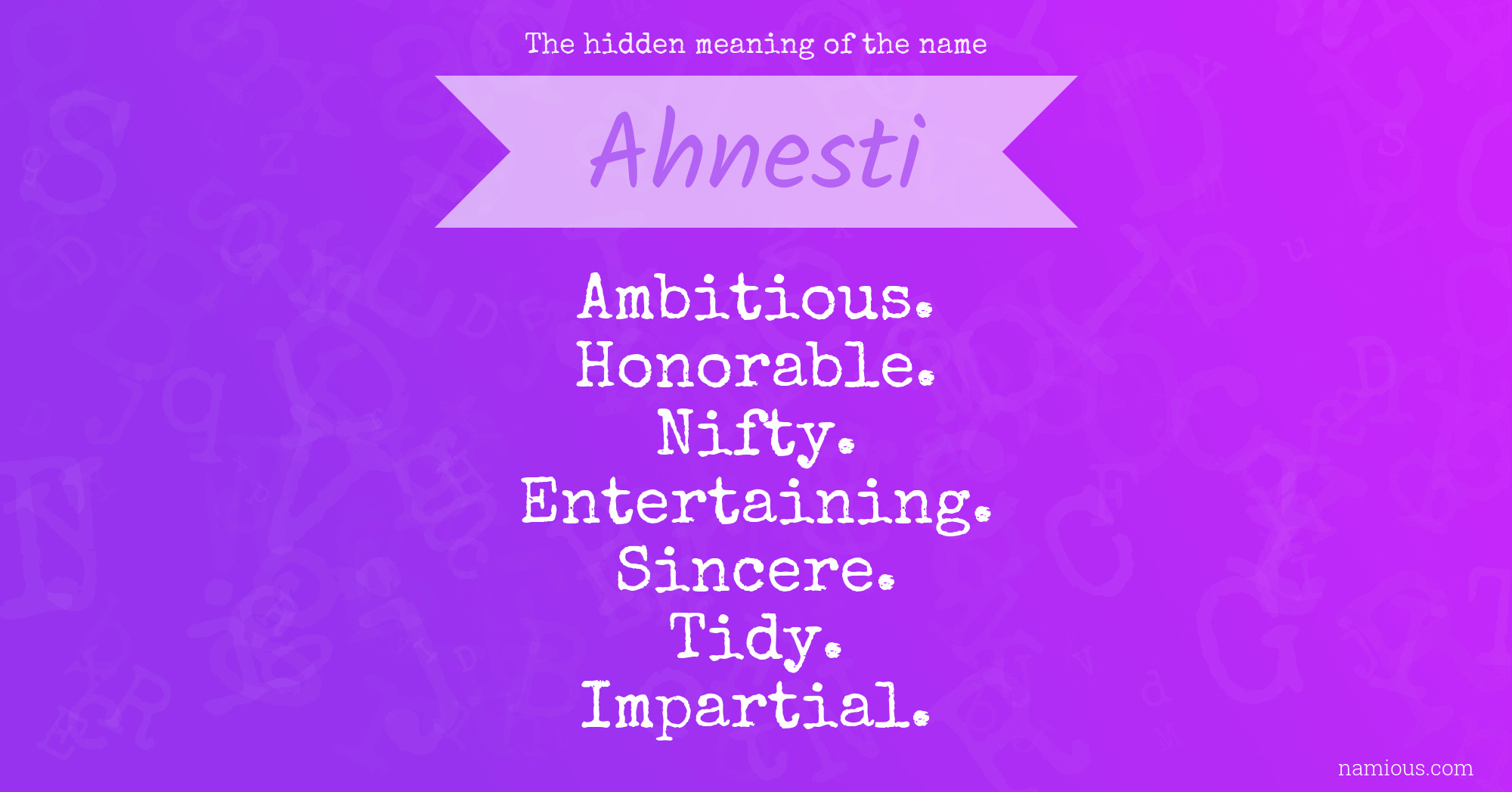 The hidden meaning of the name Ahnesti