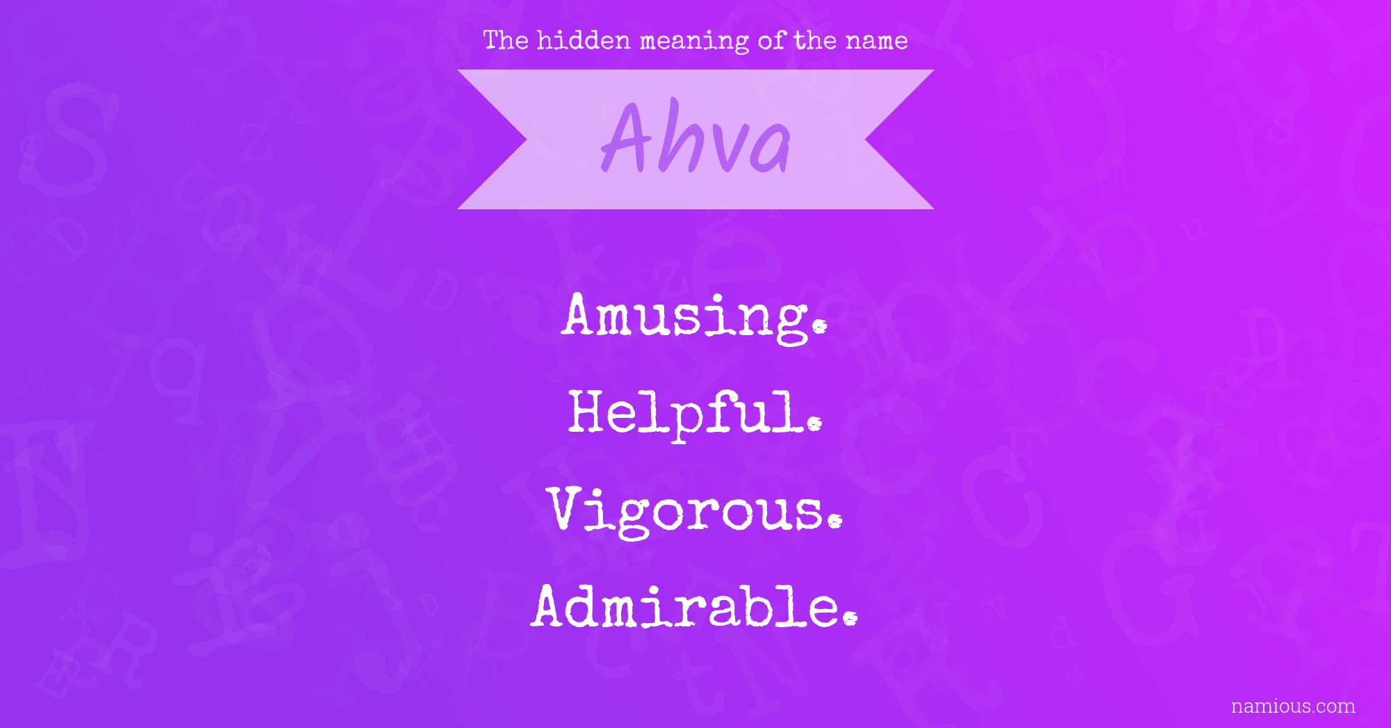 The hidden meaning of the name Ahva