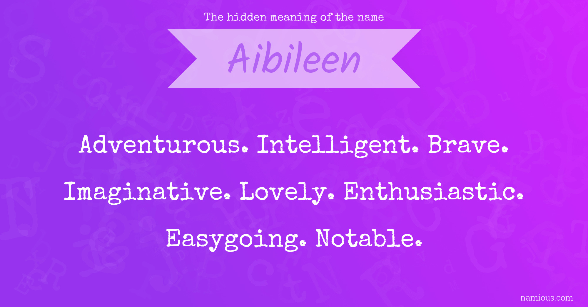 The hidden meaning of the name Aibileen