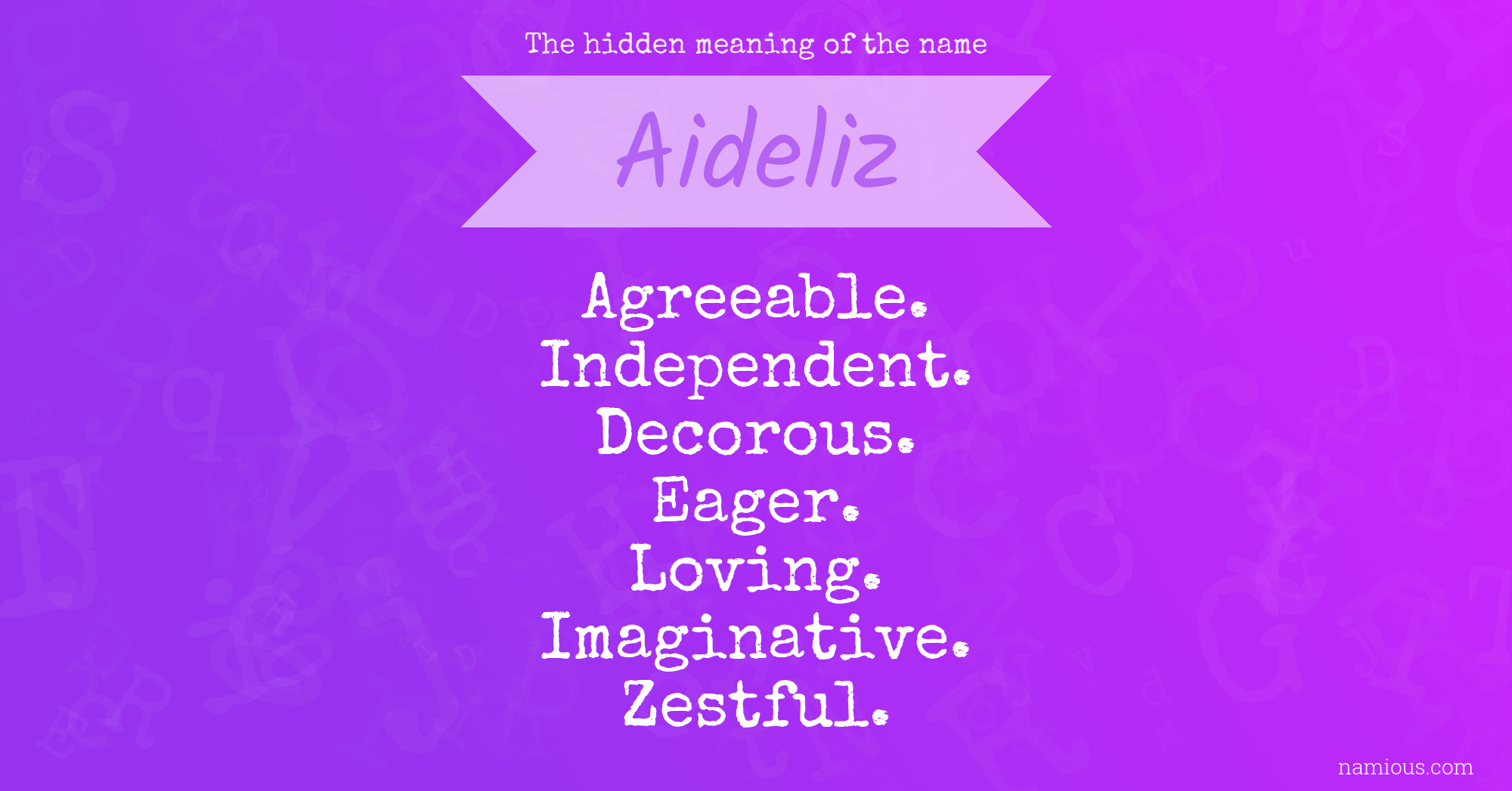 The hidden meaning of the name Aideliz