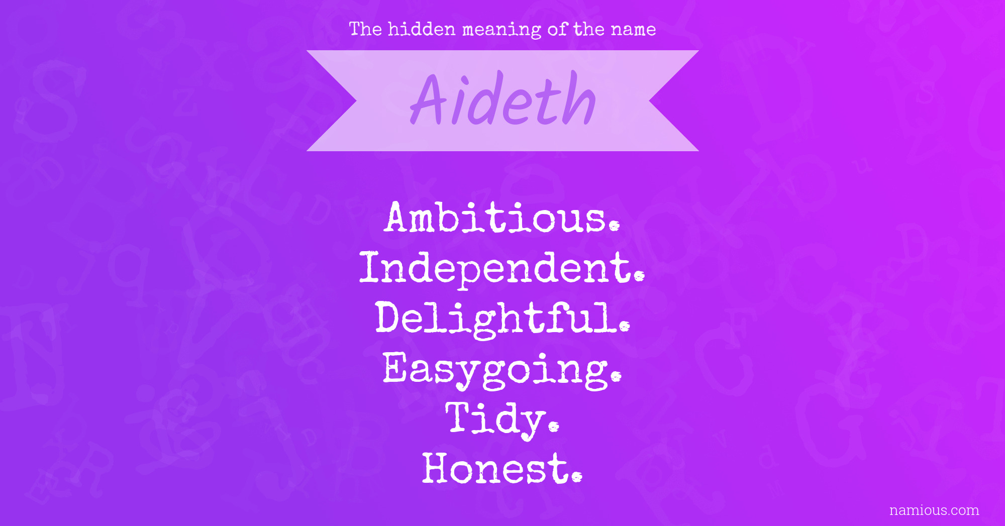 The hidden meaning of the name Aideth