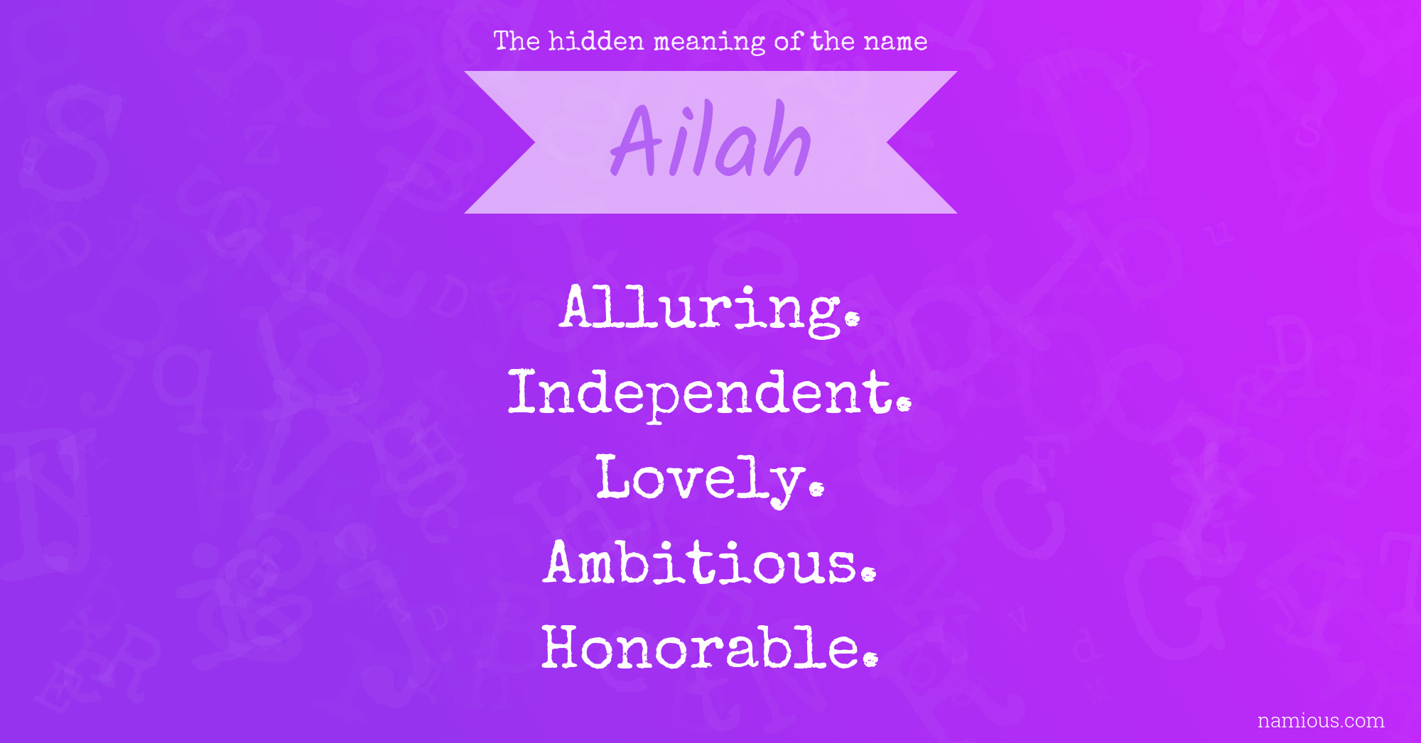 The hidden meaning of the name Ailah