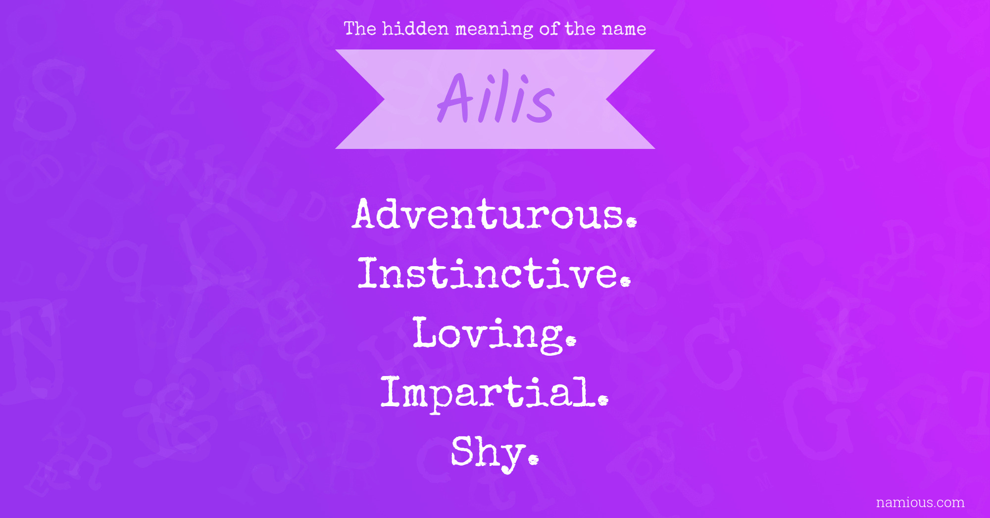 The hidden meaning of the name Ailis