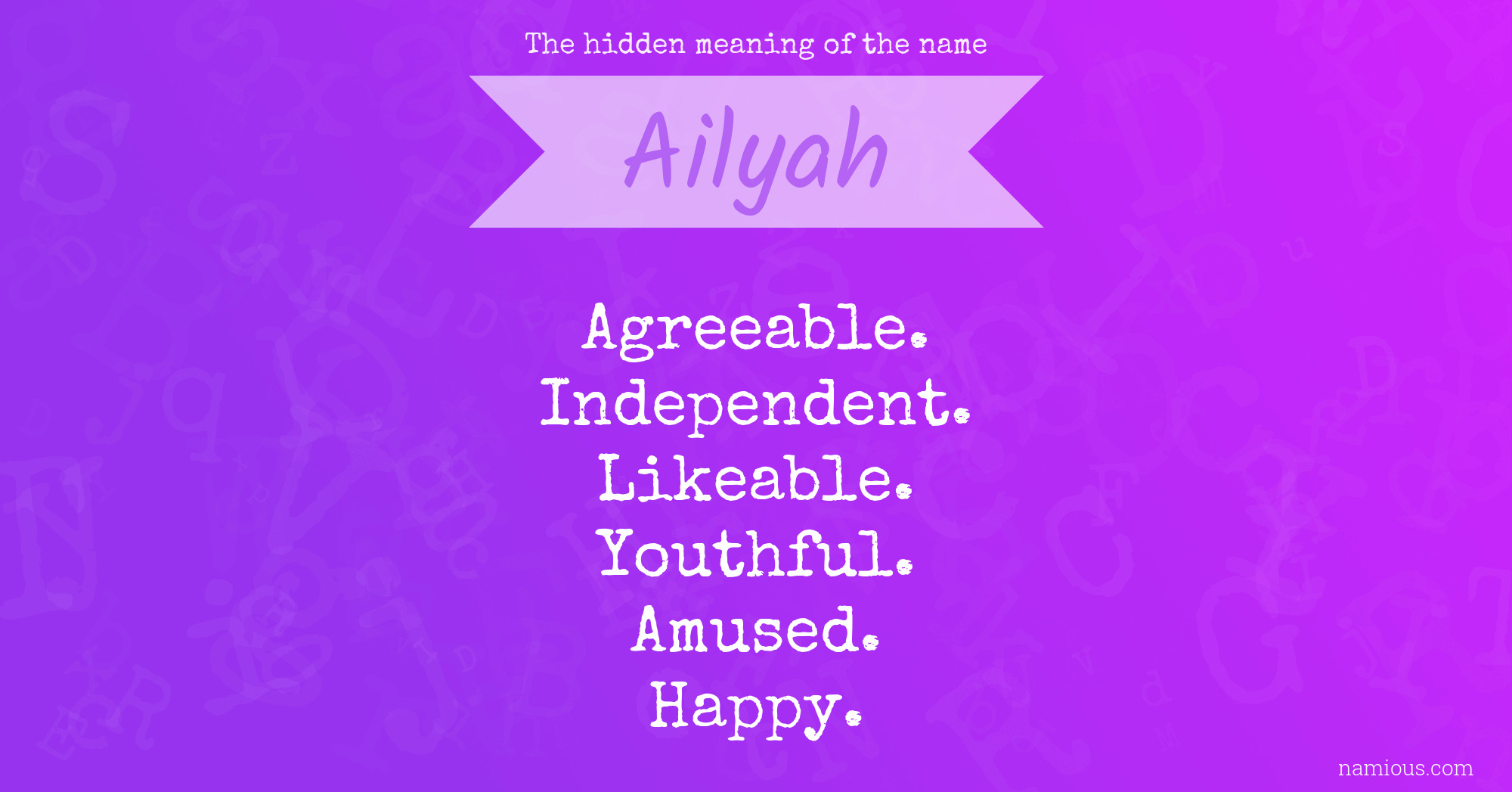 The hidden meaning of the name Ailyah