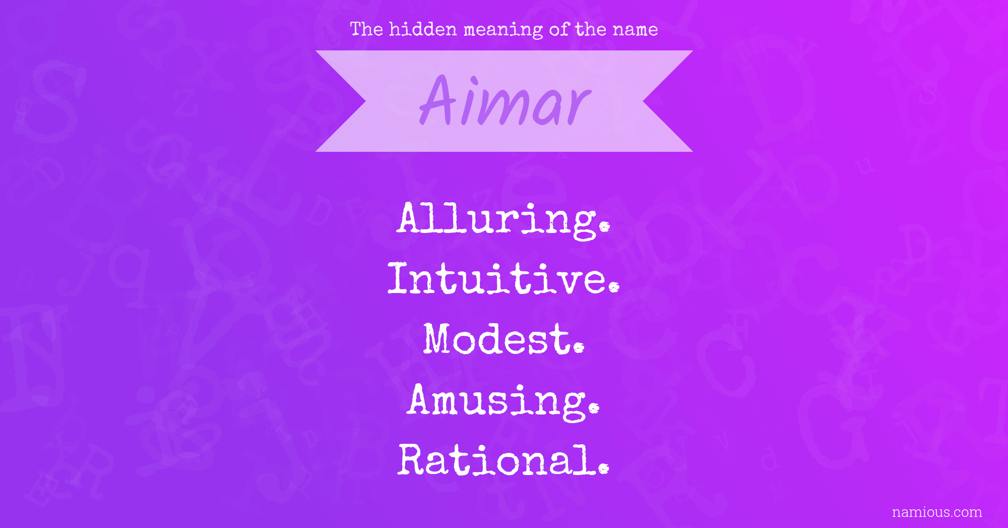 The hidden meaning of the name Aimar